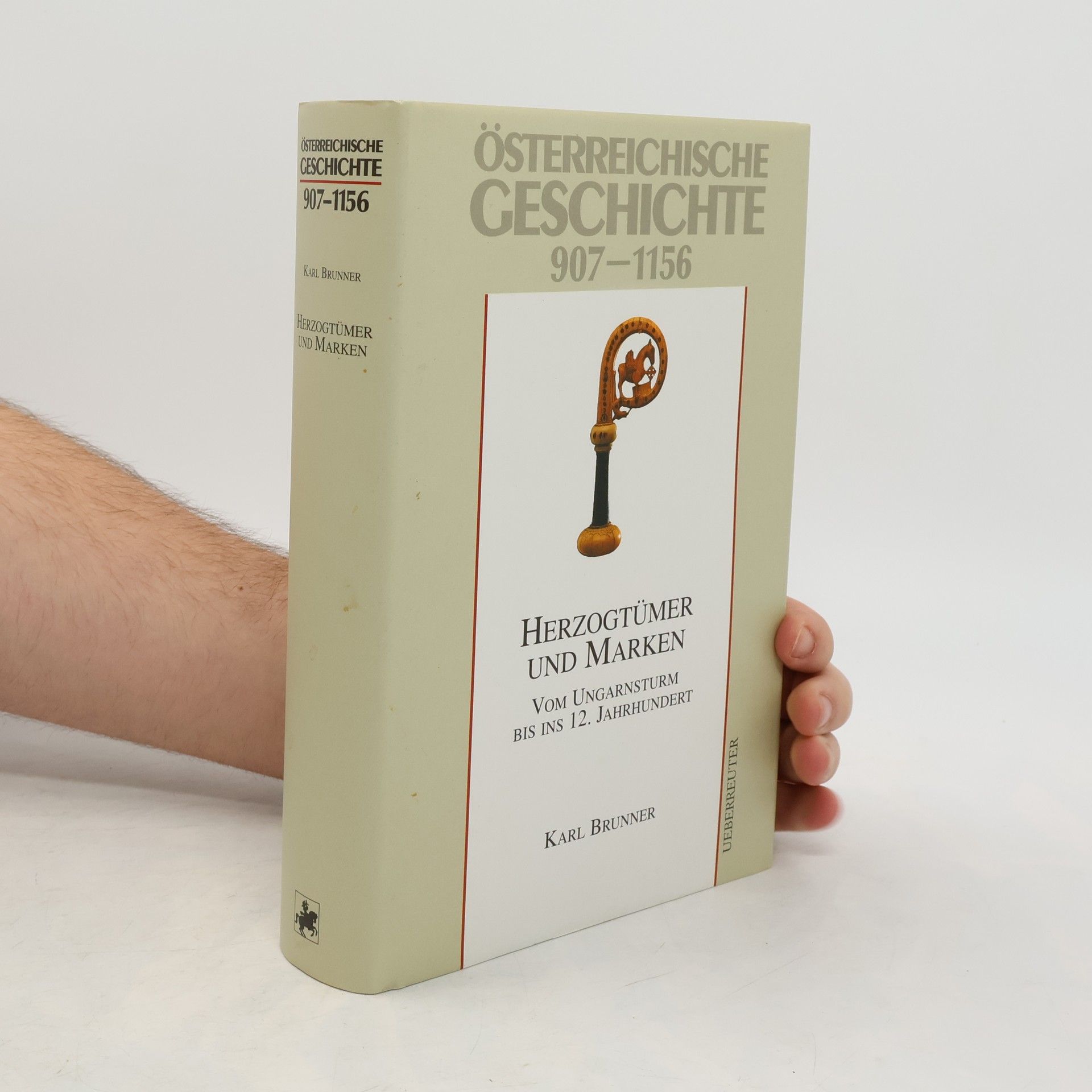 Karl Brunner Österreichische geschichte 907 - 1156