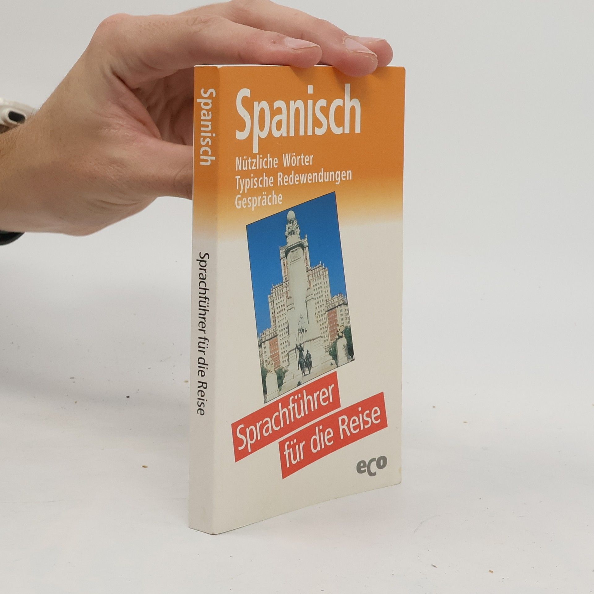 Autorenkollektiv Spanisch. Sprachführer für die Reise