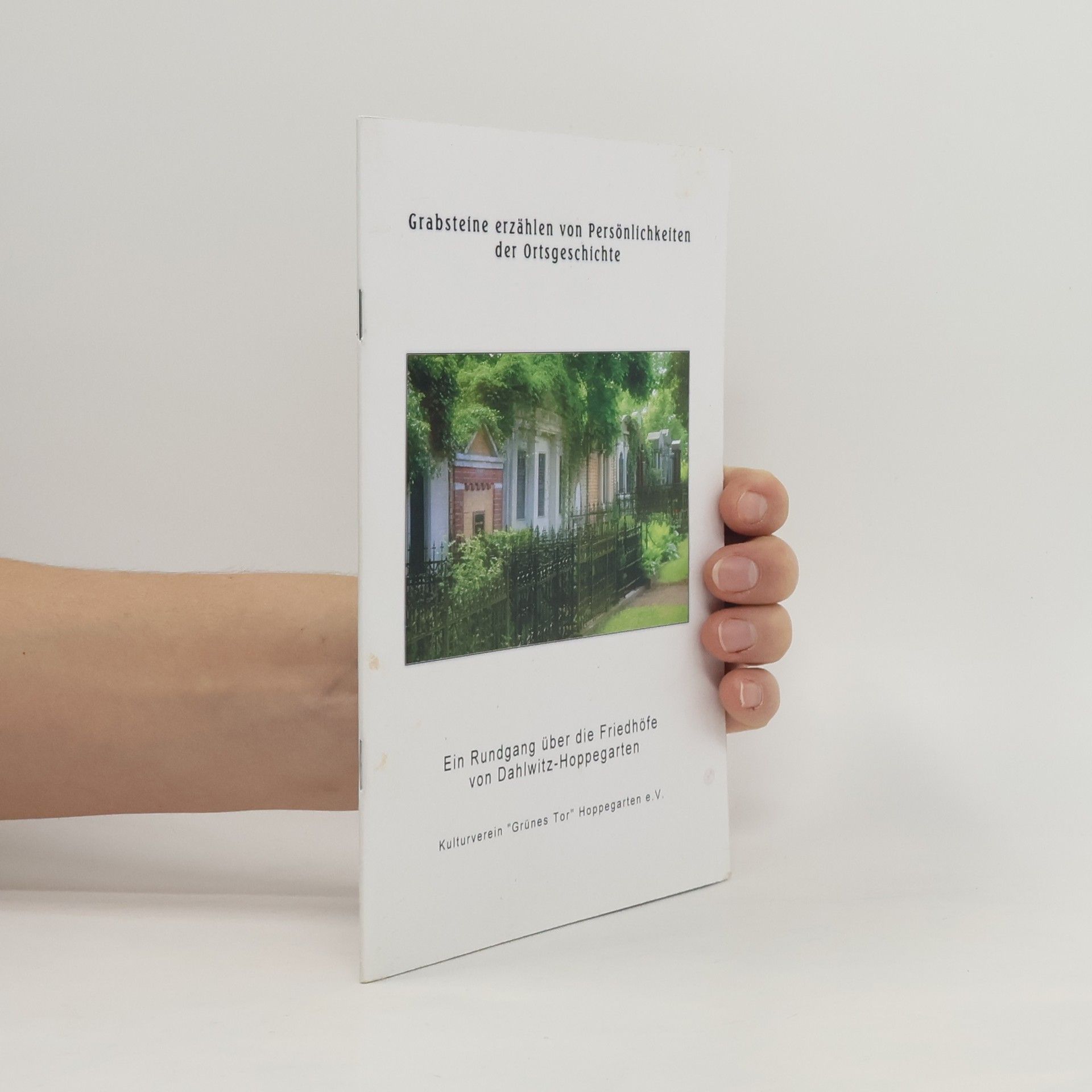 Autorenkollektiv Grabsteine erzählen von Persönlichkeiten der Ortsgeschichte