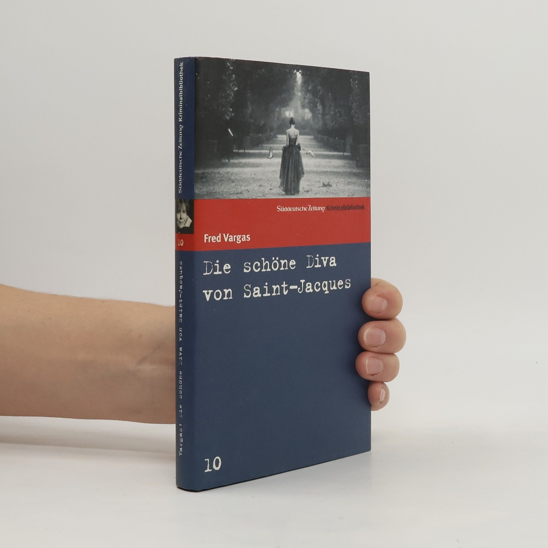 Fred Vargas Die schöne Diva von Saint-Jacques