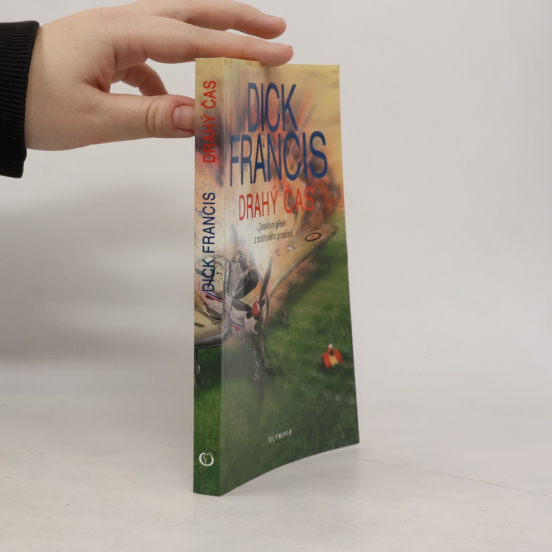 Dick Francis Drahý čas. Detektivní příběh z dostihového prostředí