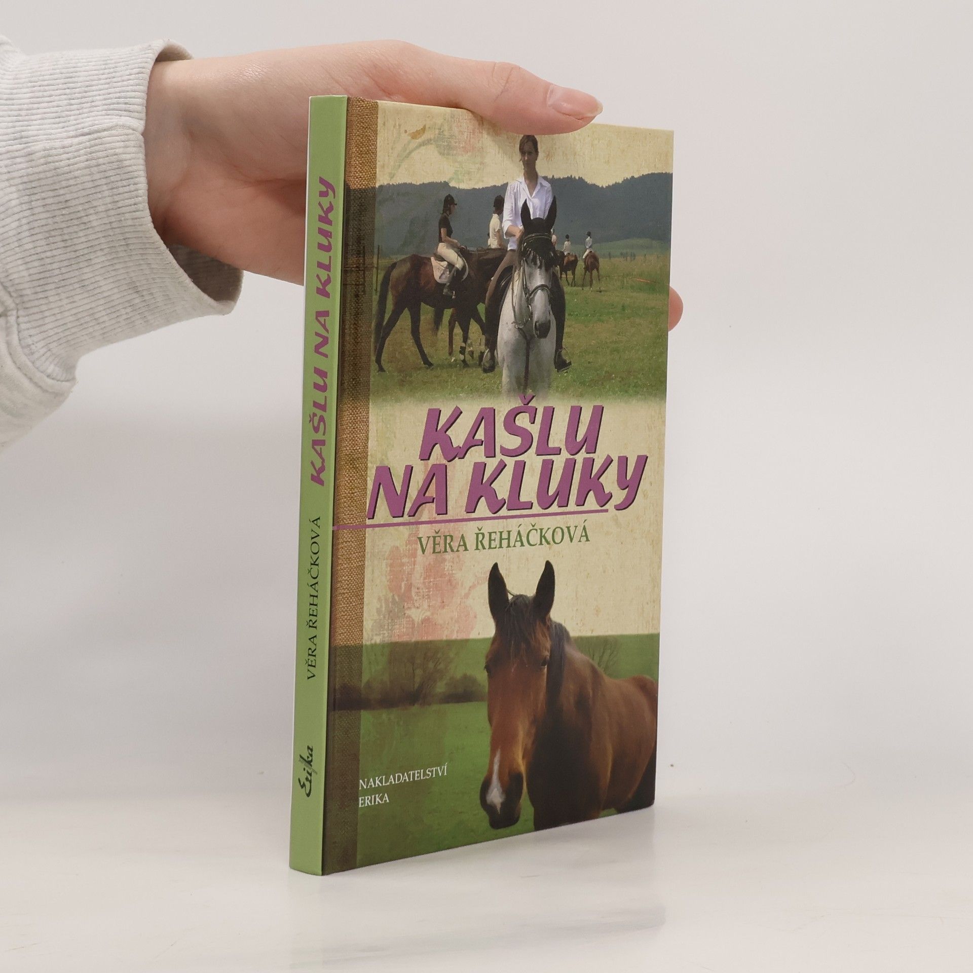 Věra Řeháčková Kašlu na kluky