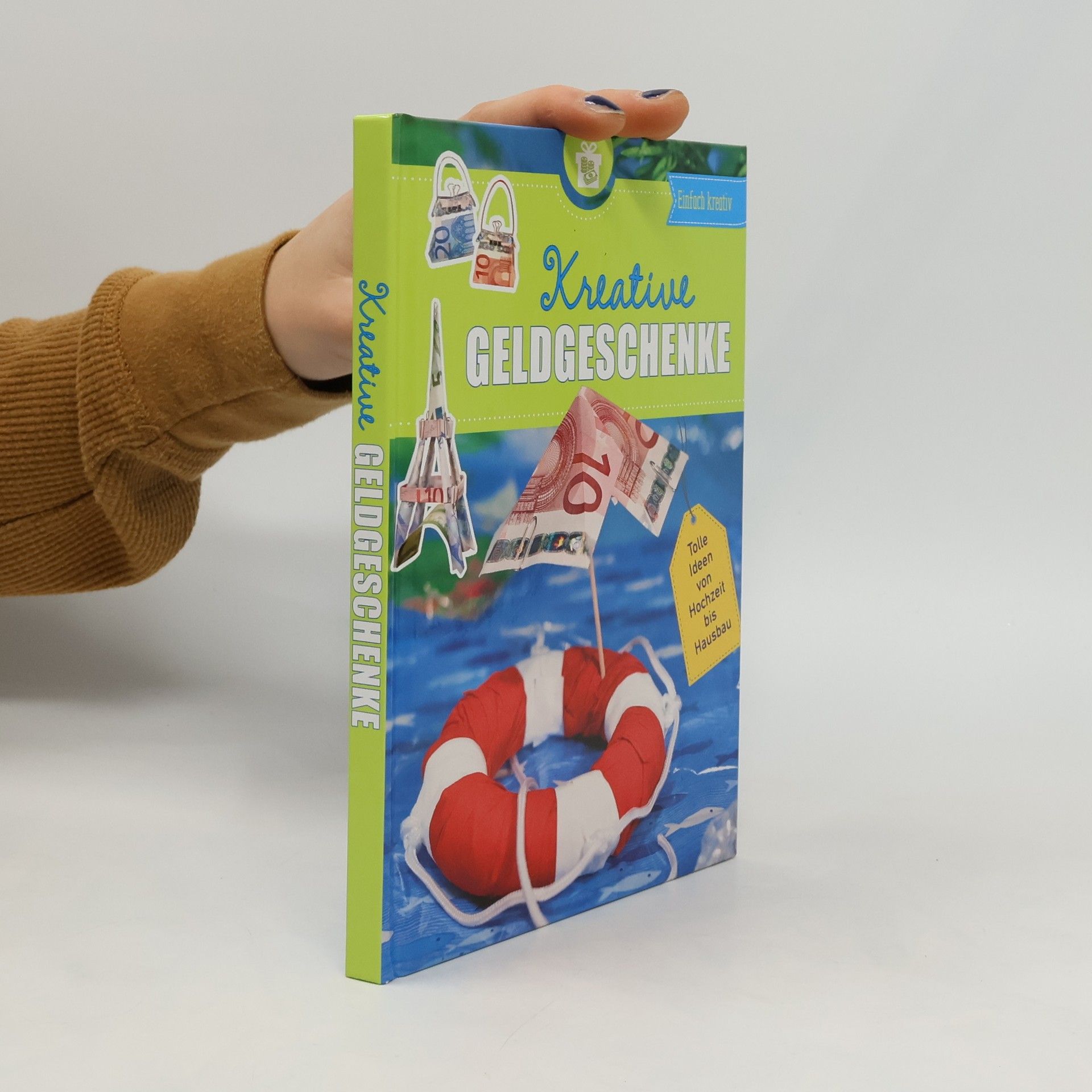 Autorenkollektiv Kreative Geldgeschenke