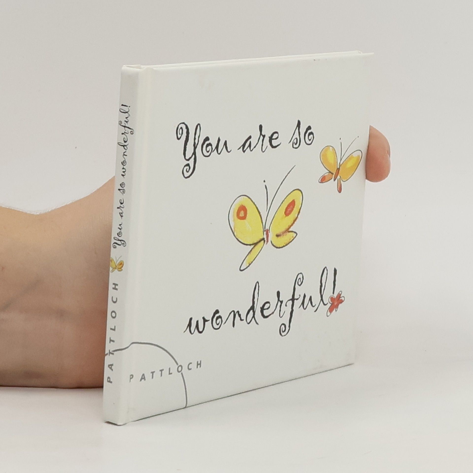 You Are So Wonderful!