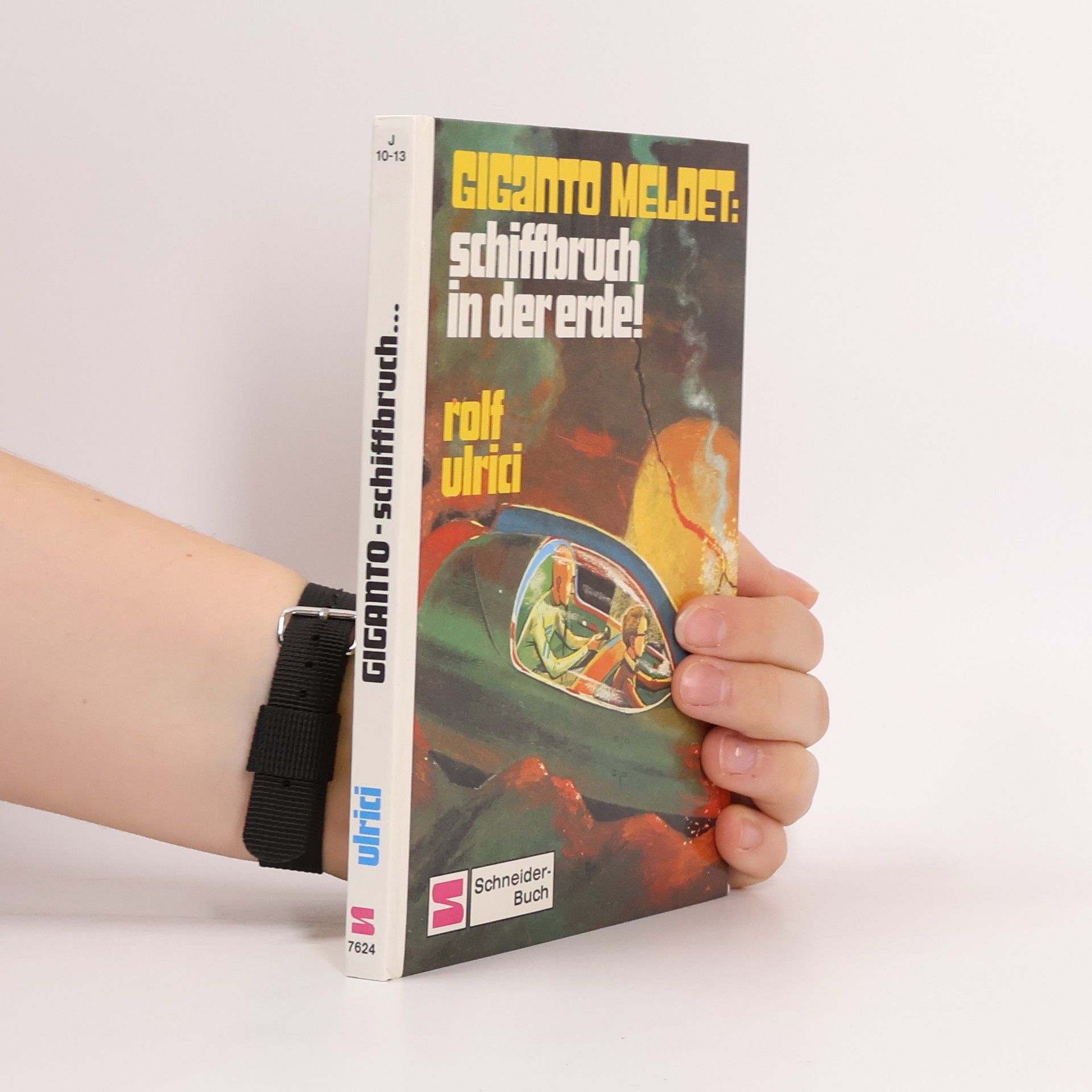 Rolf Ulrici Giganto meldet. Schiffbruch in der Erde!