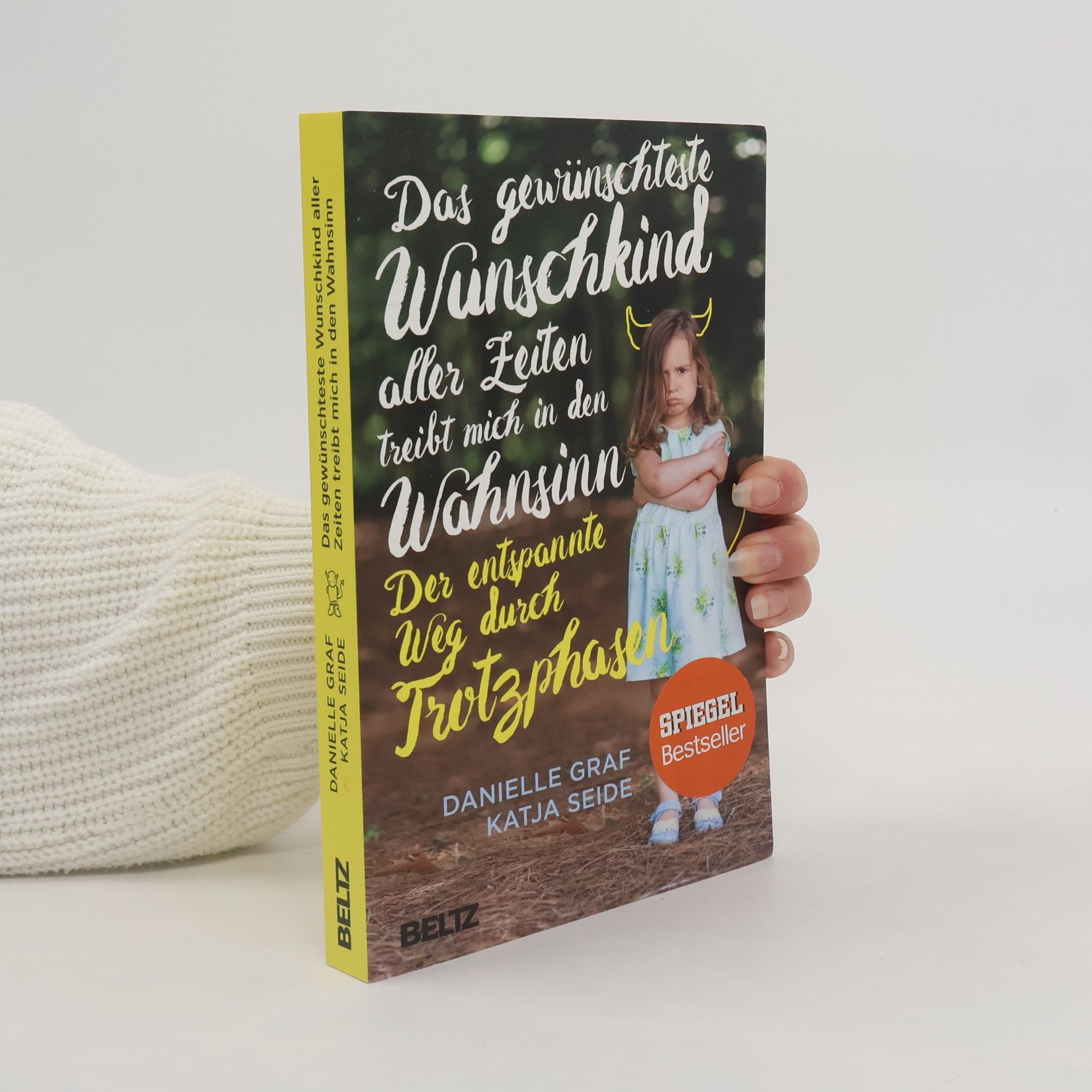 Danielle Graf Das Gewünschteste Wunschkind aller Zeiten treibt mich in den Wahnsinn