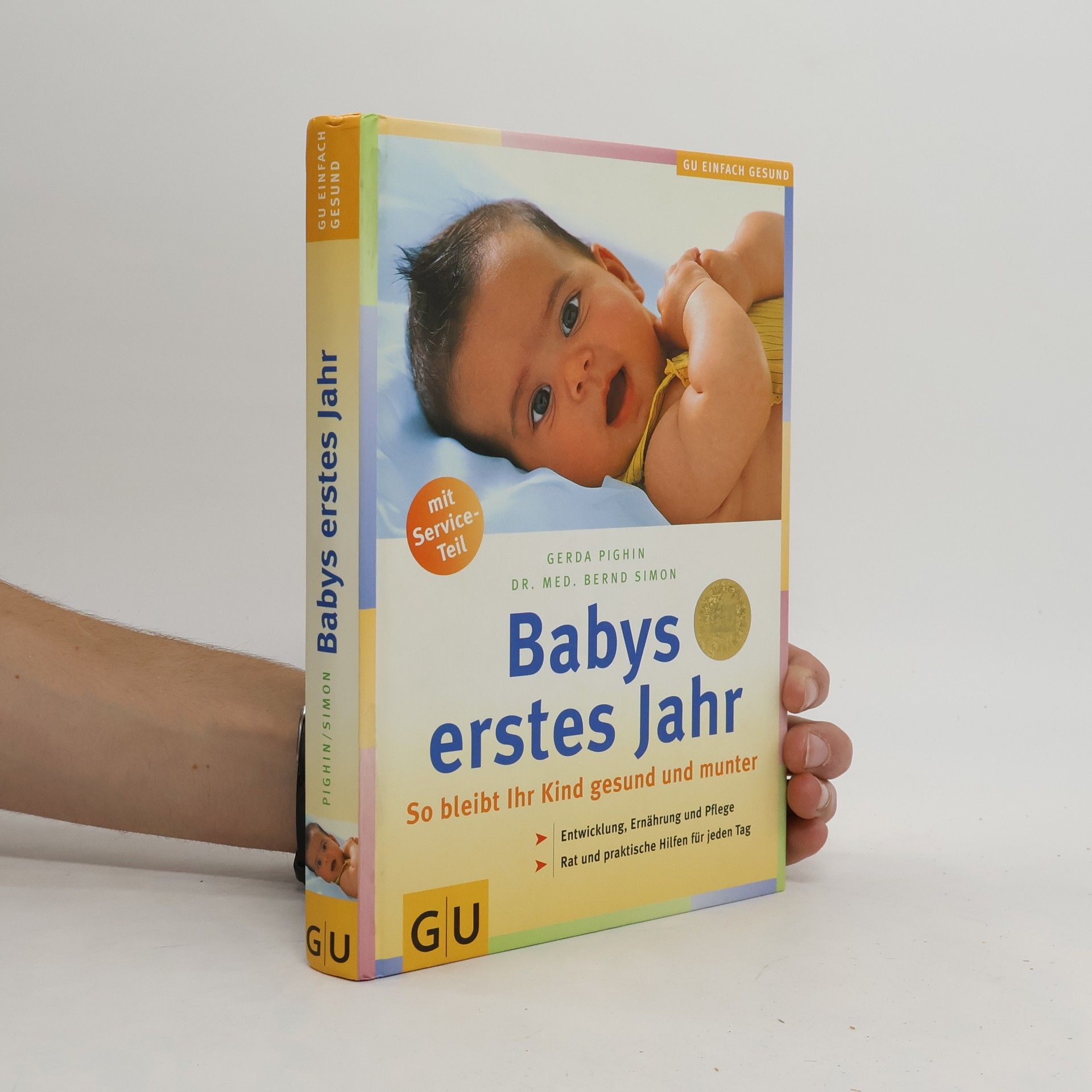 Gerda Pighin Babys erstes Jahr