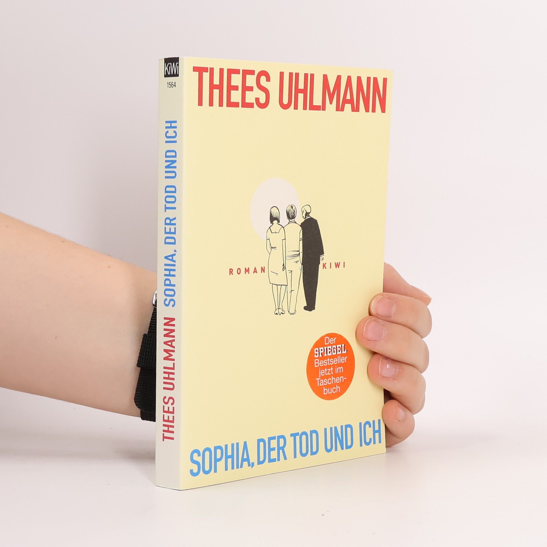 Sophia, der Tod und ich