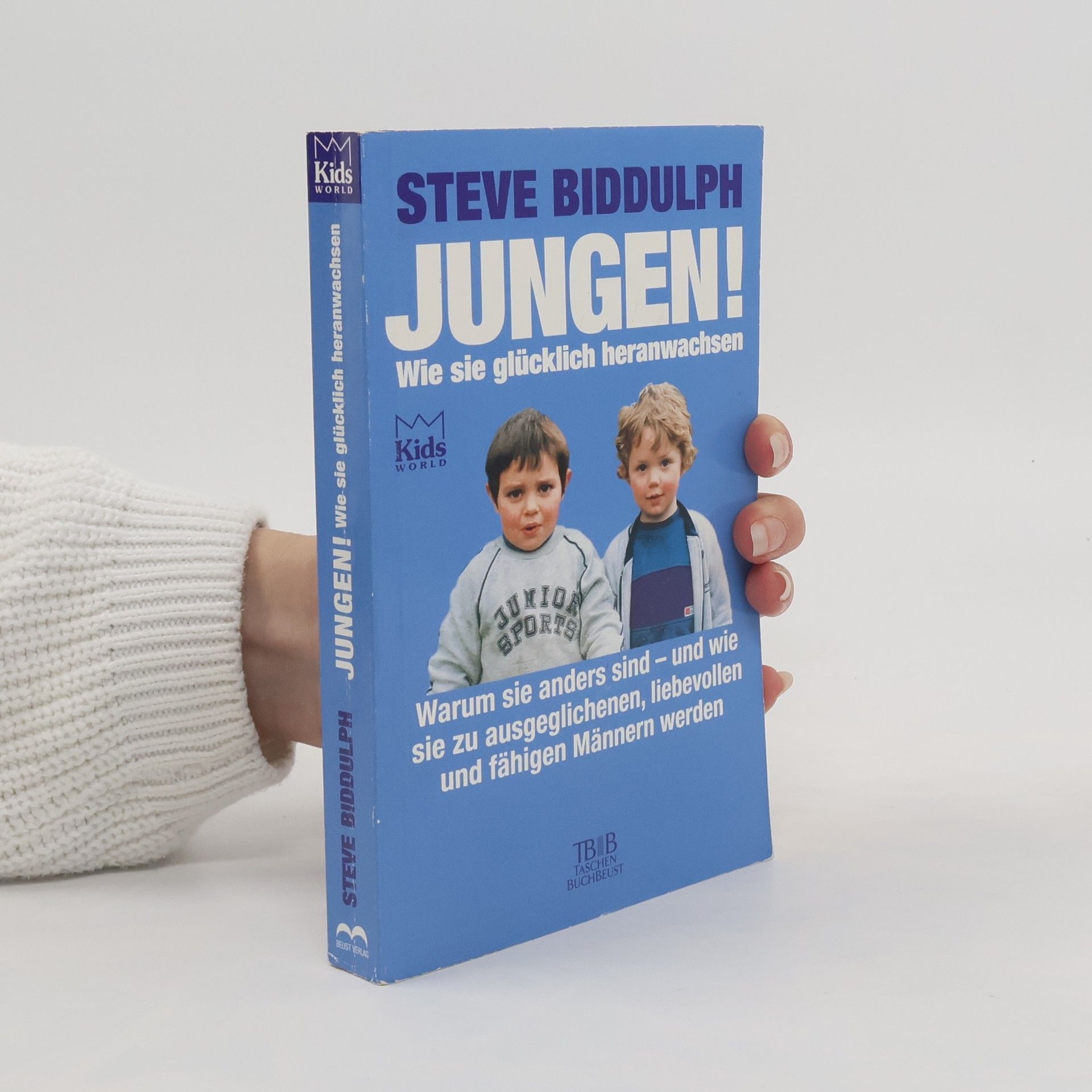 Steve Biddulph Jungen!