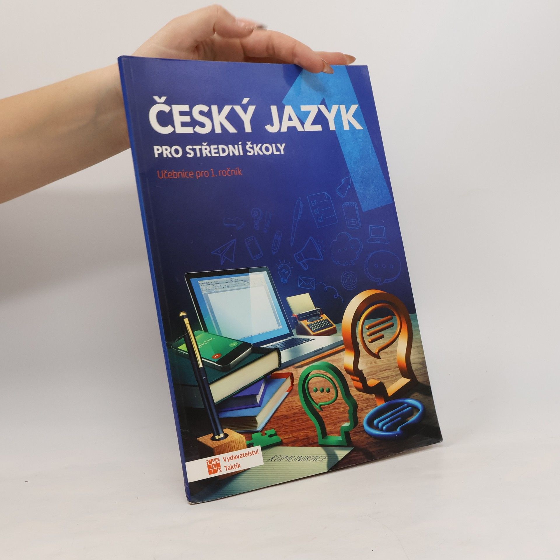 Český jazyk pro střední školy. Učebnice pro 1. ročník