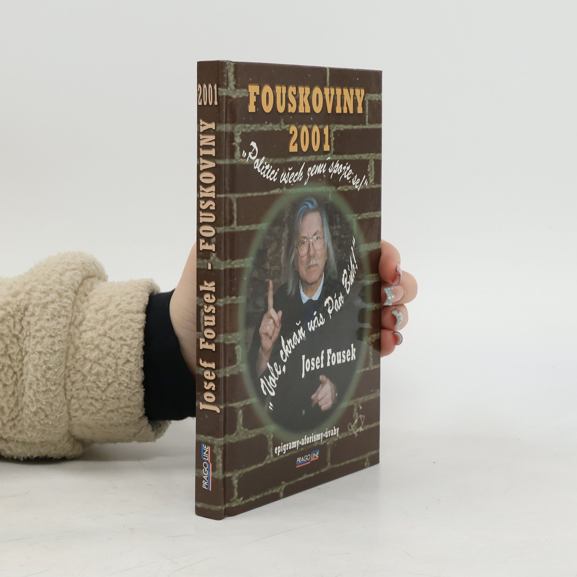 Josef Fousek Fouskoviny 2001. Epigramy, aforismy, úvahy