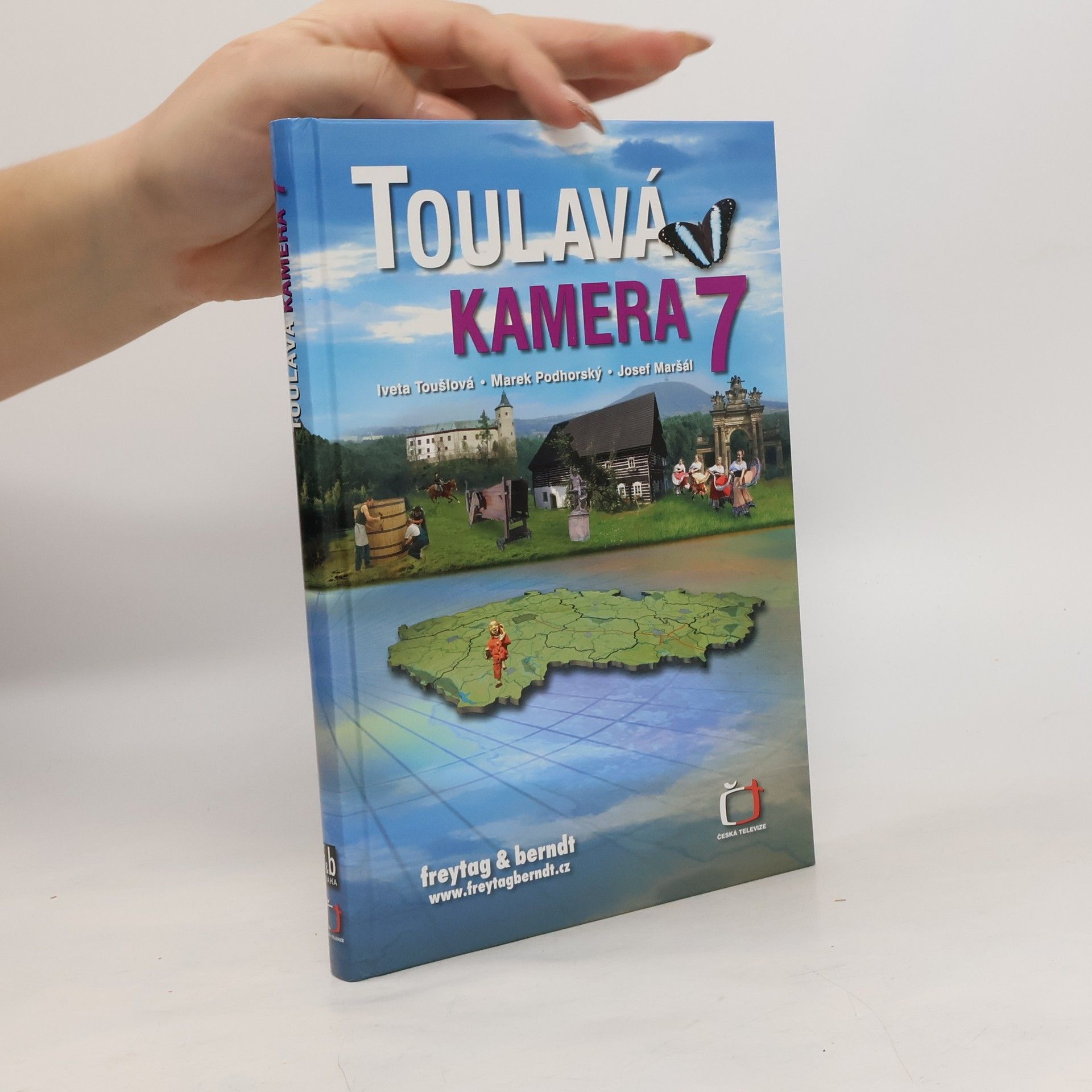 Iveta Toušlová Toulavá kamera 7