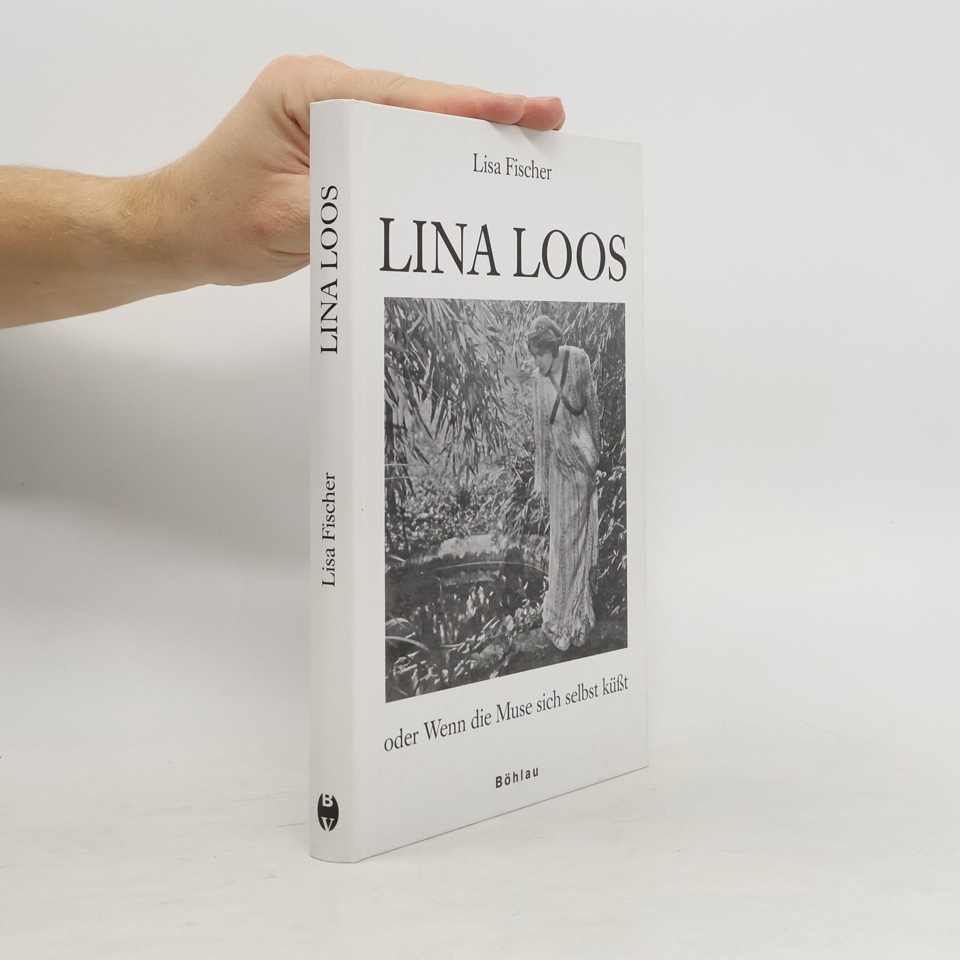 Lina Loos oder Wenn die Muse sich selbst küßt