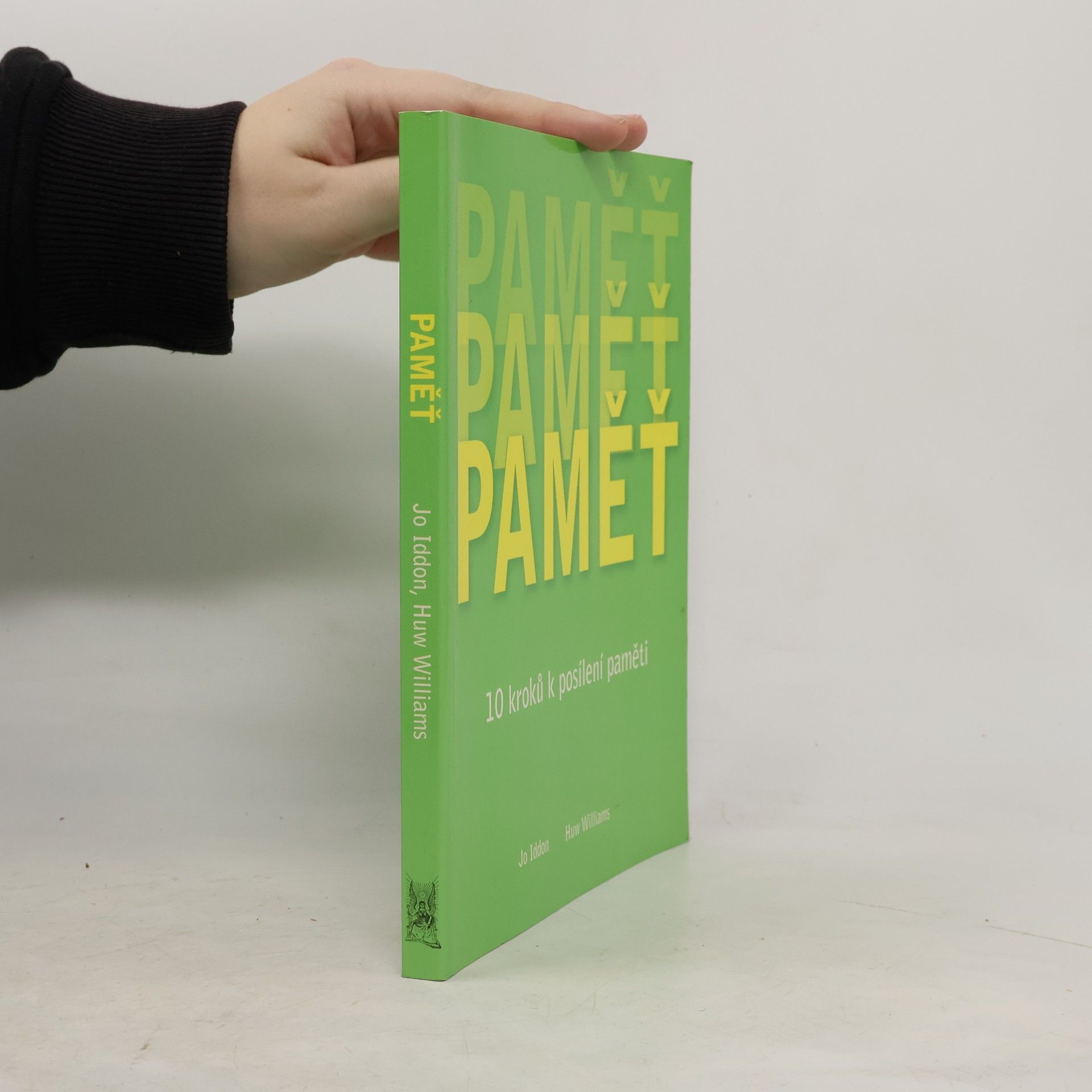 Jo Iddon Paměť : 10 kroků k posílení paměti