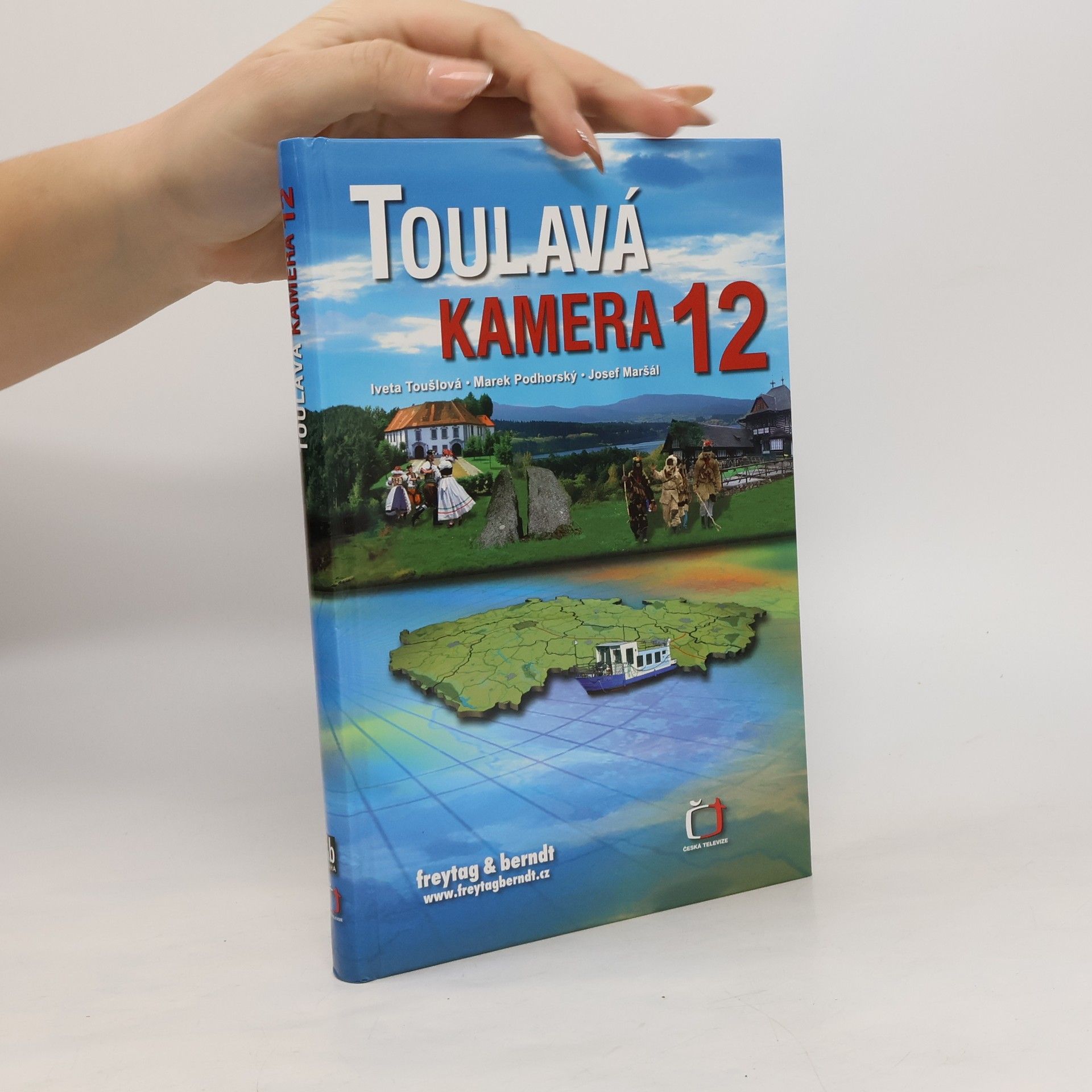 Iveta Toušlová Toulavá kamera. 12