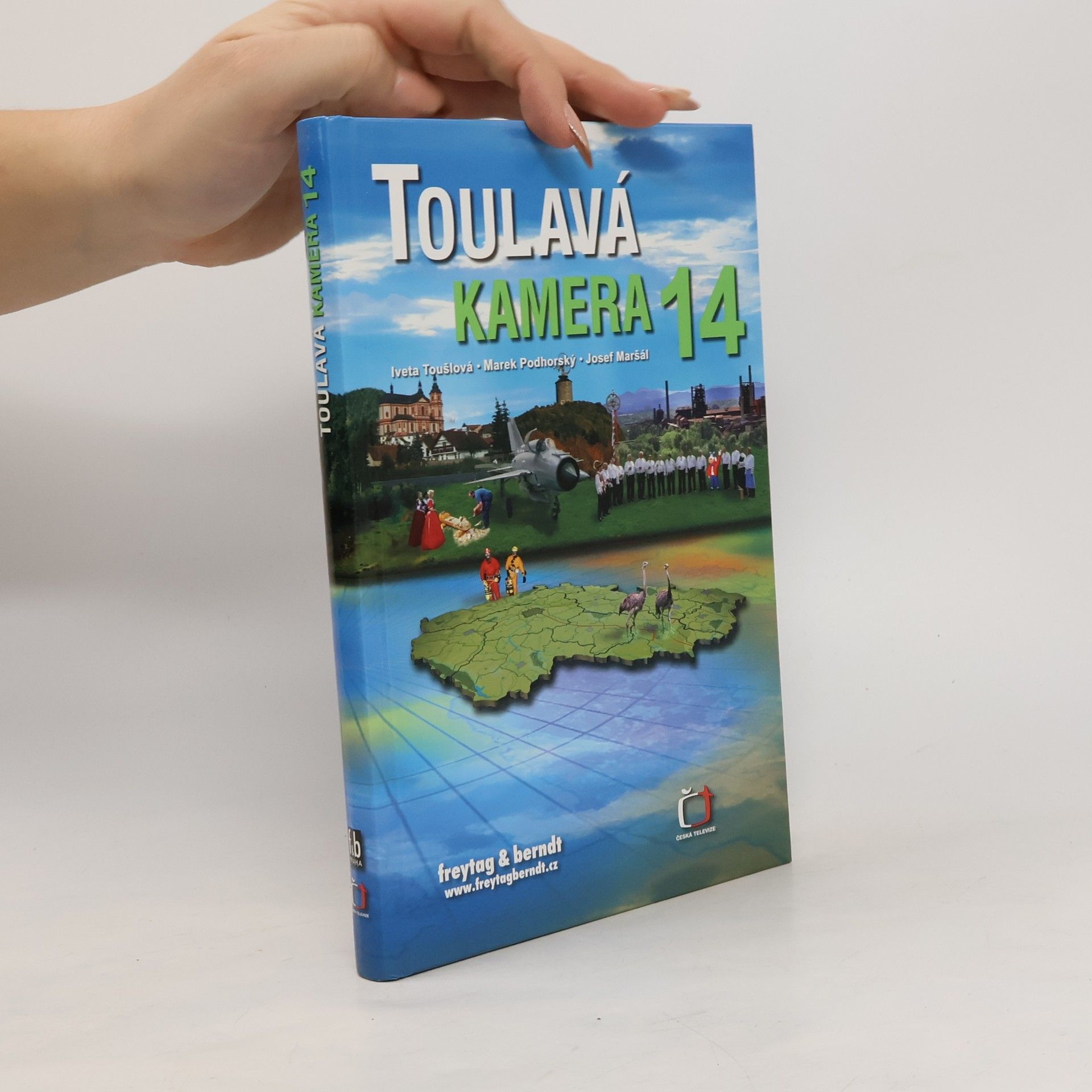 Iveta Toušlová Toulavá kamera 14