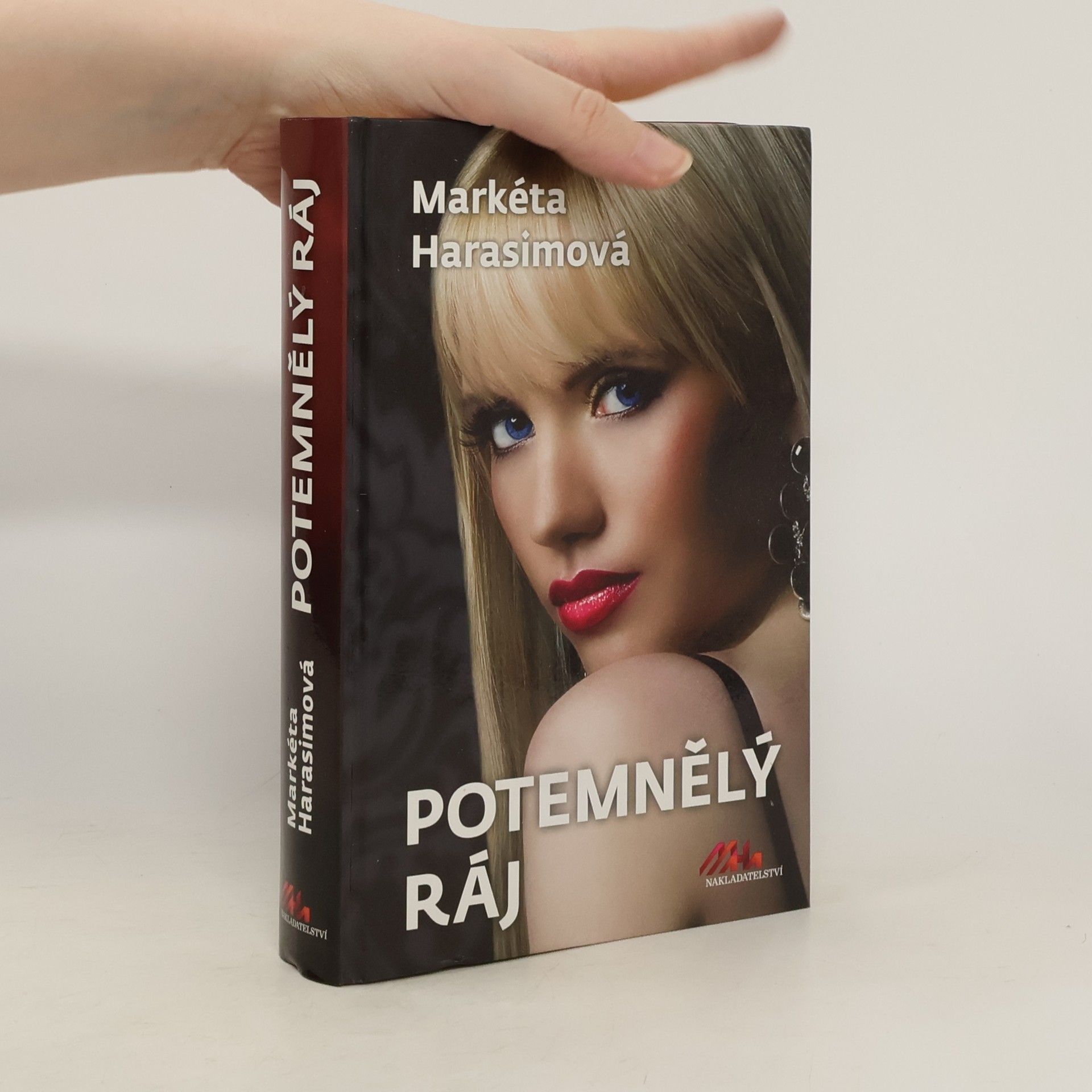 Markéta Harasimová Potemnělý ráj