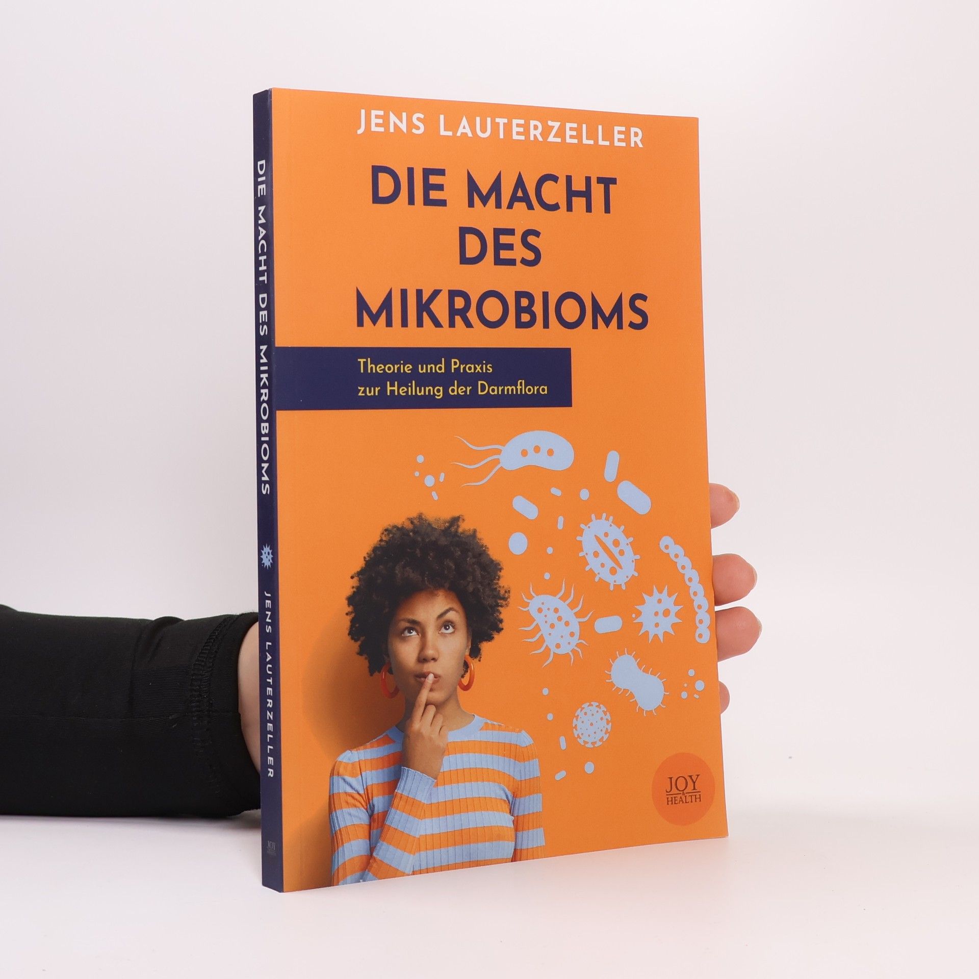 Jens Lauterzeller Die Macht des Mikrobioms