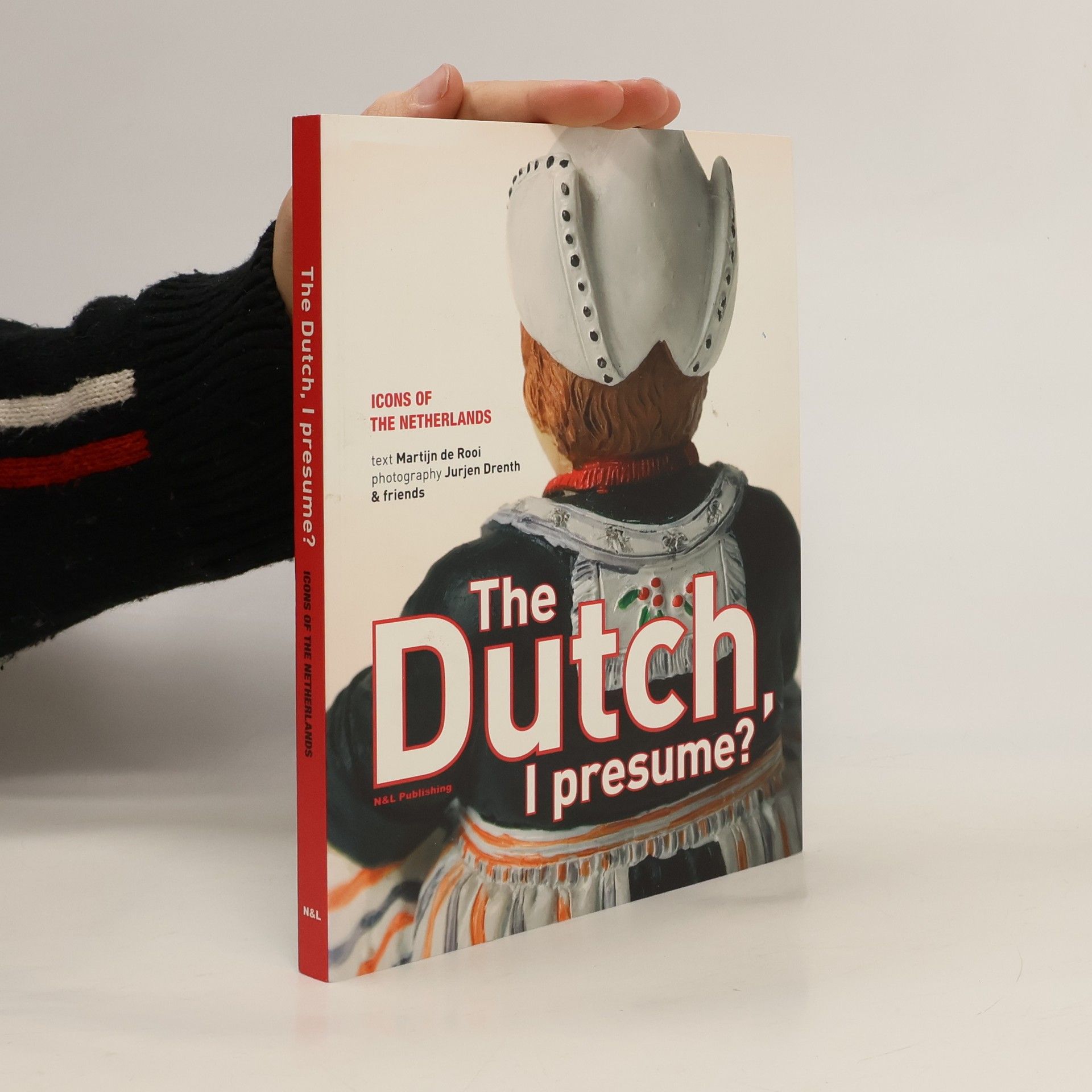 The Dutch, I Presume?