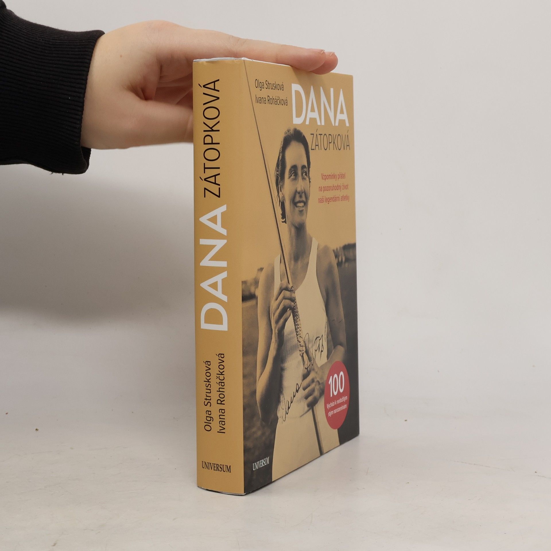 Olga Strusková Dana Zátopková 100