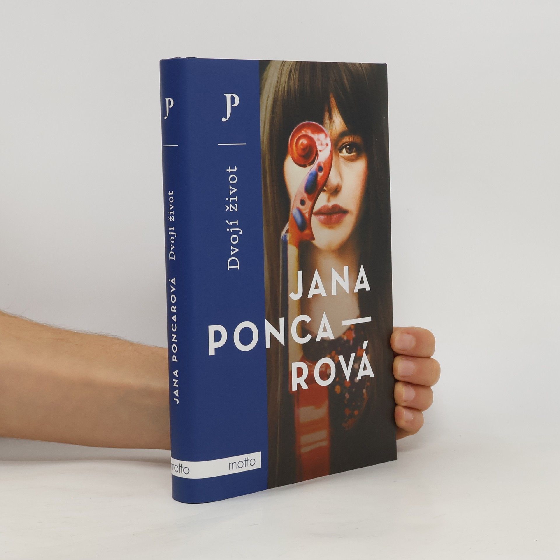 Jana Poncarová Dvojí život