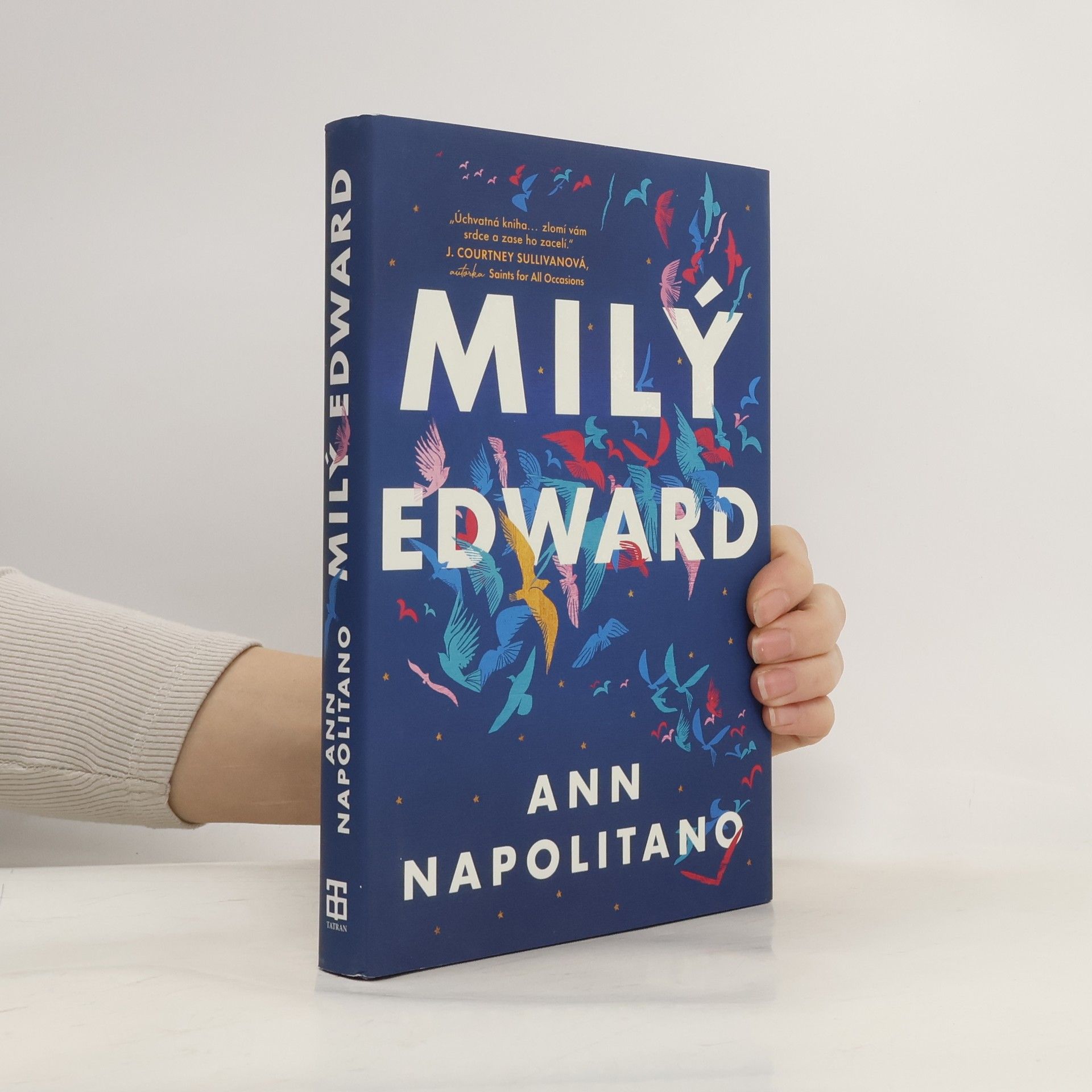 Ann Napolitano Milý Edward