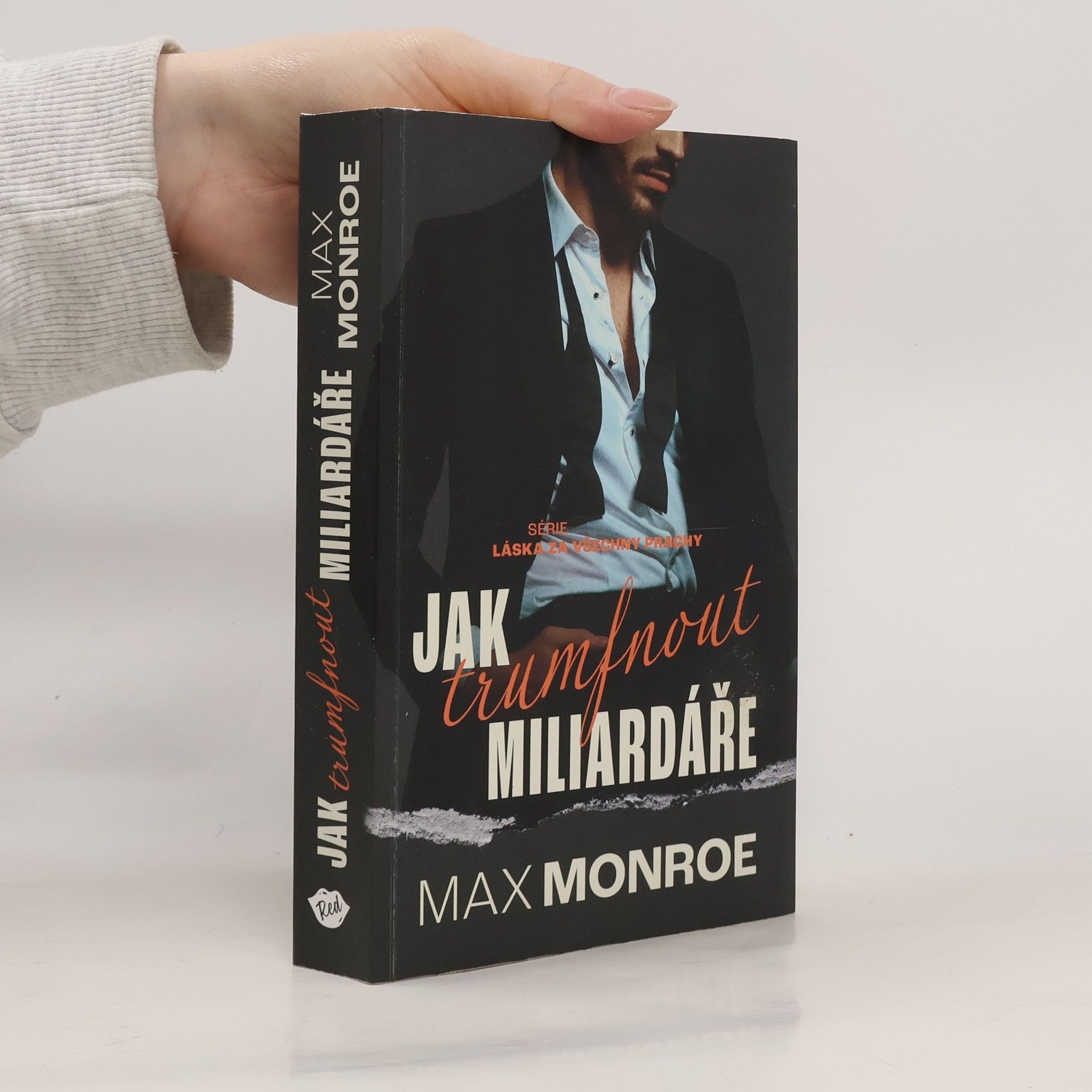 Max Monroe Jak trumfnout miliardáře