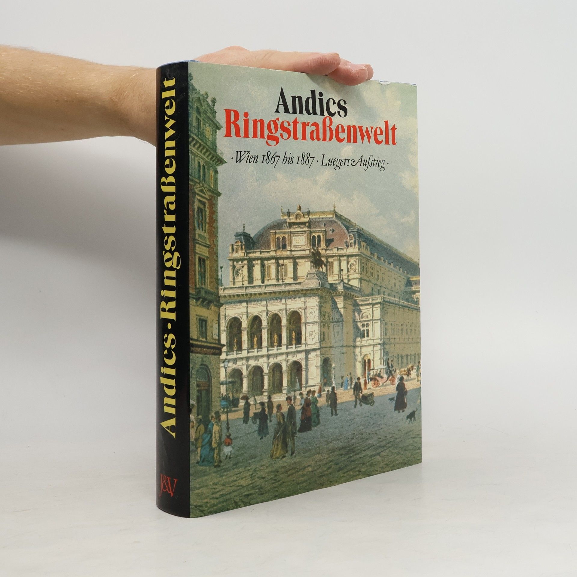 Hellmut Andics Ringstrassenwelt