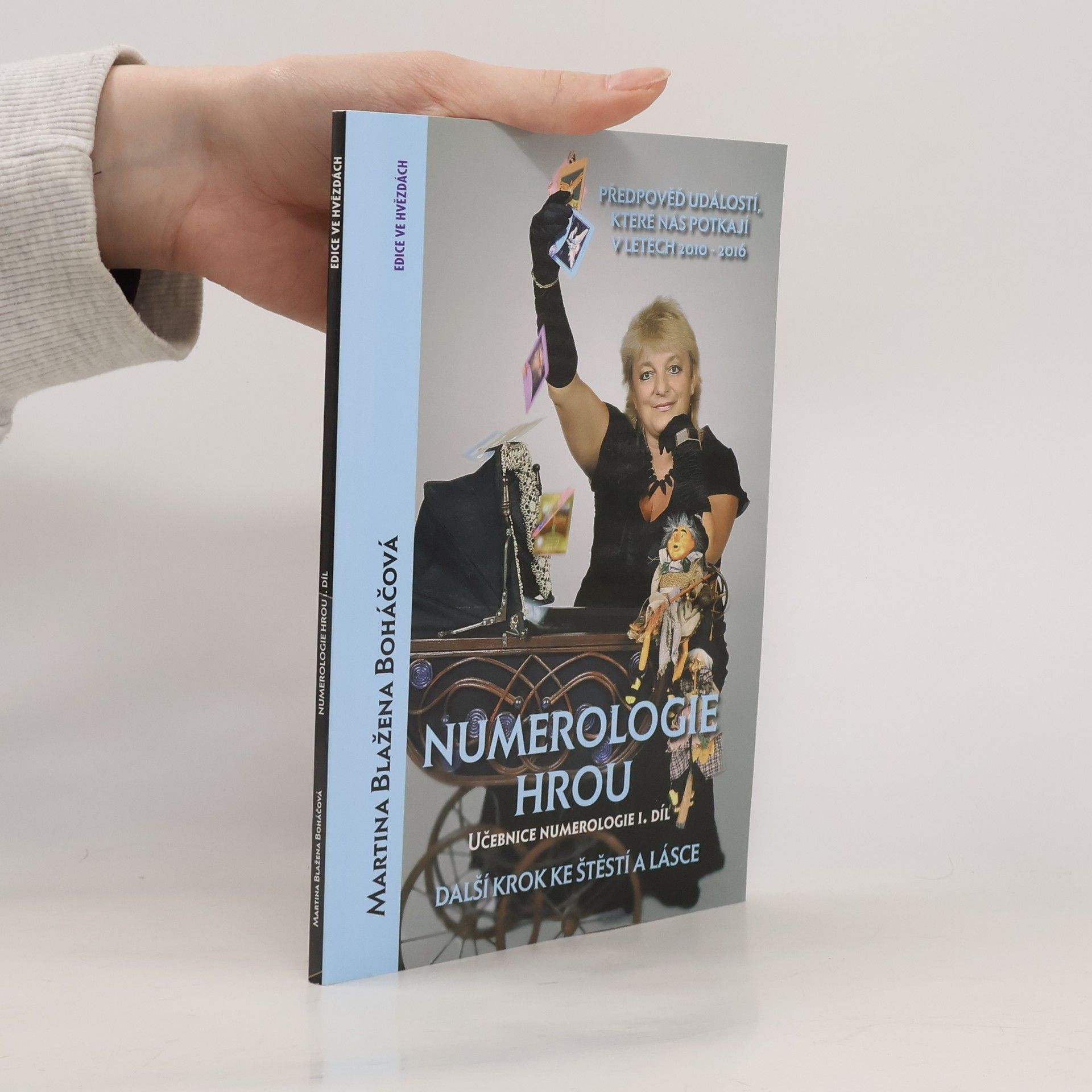 Martina Blažena Boháčová Numerologie hrou - Učebnice numerologie 1. díl
