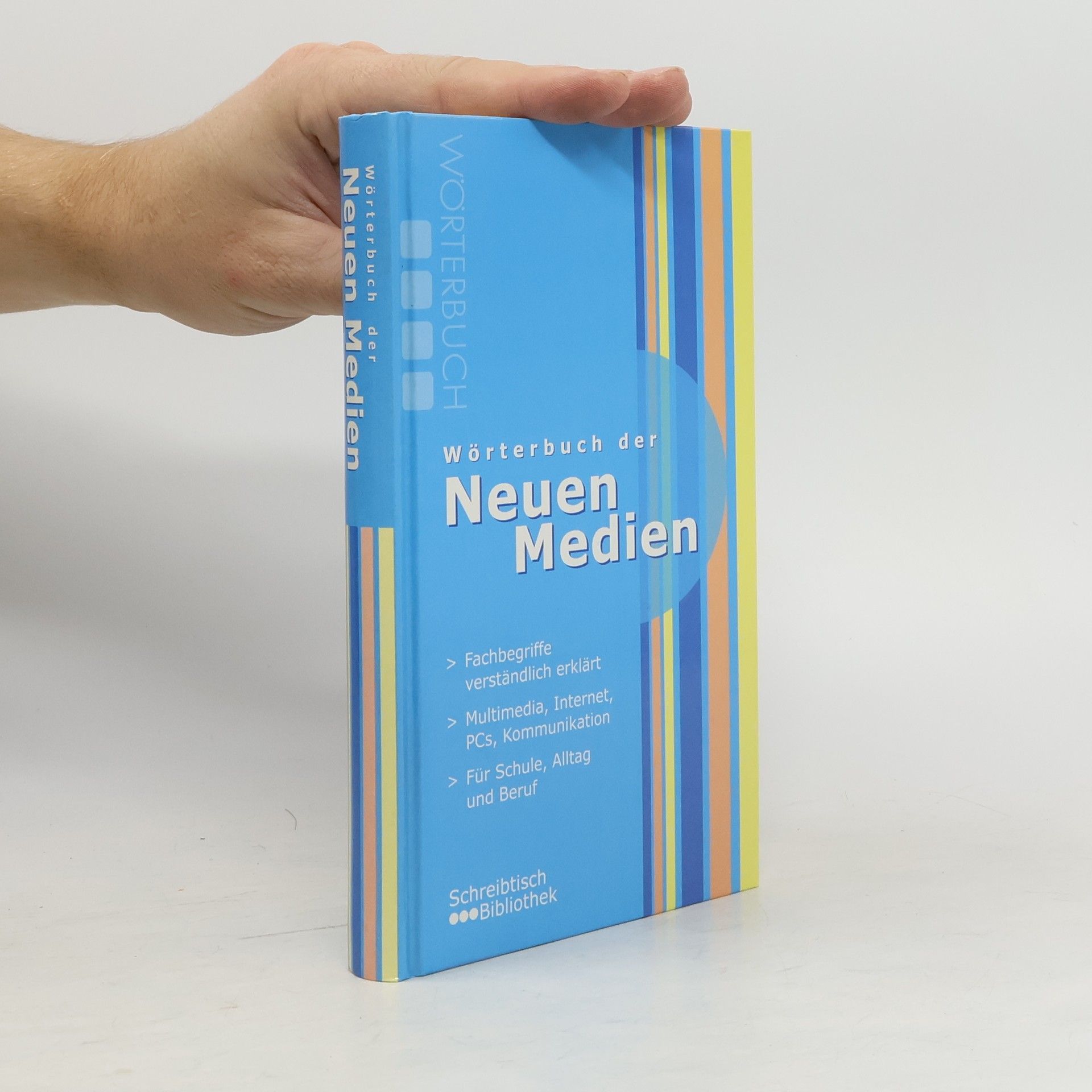 Autorenkollektiv Wörterbuch der Neuen Medien