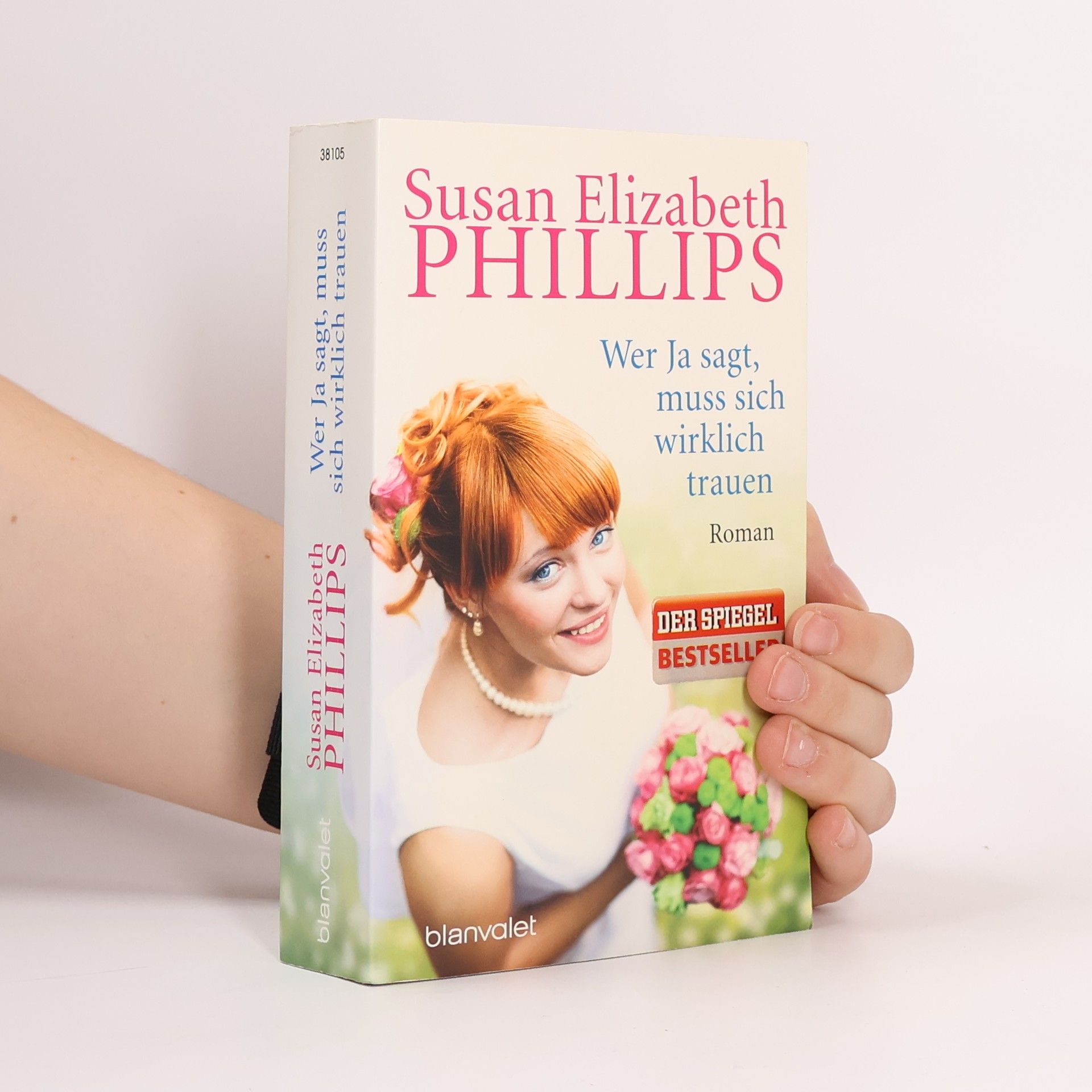 Susan Elizabeth Phillips Wer Ja sagt, muss sich wirklich trauen