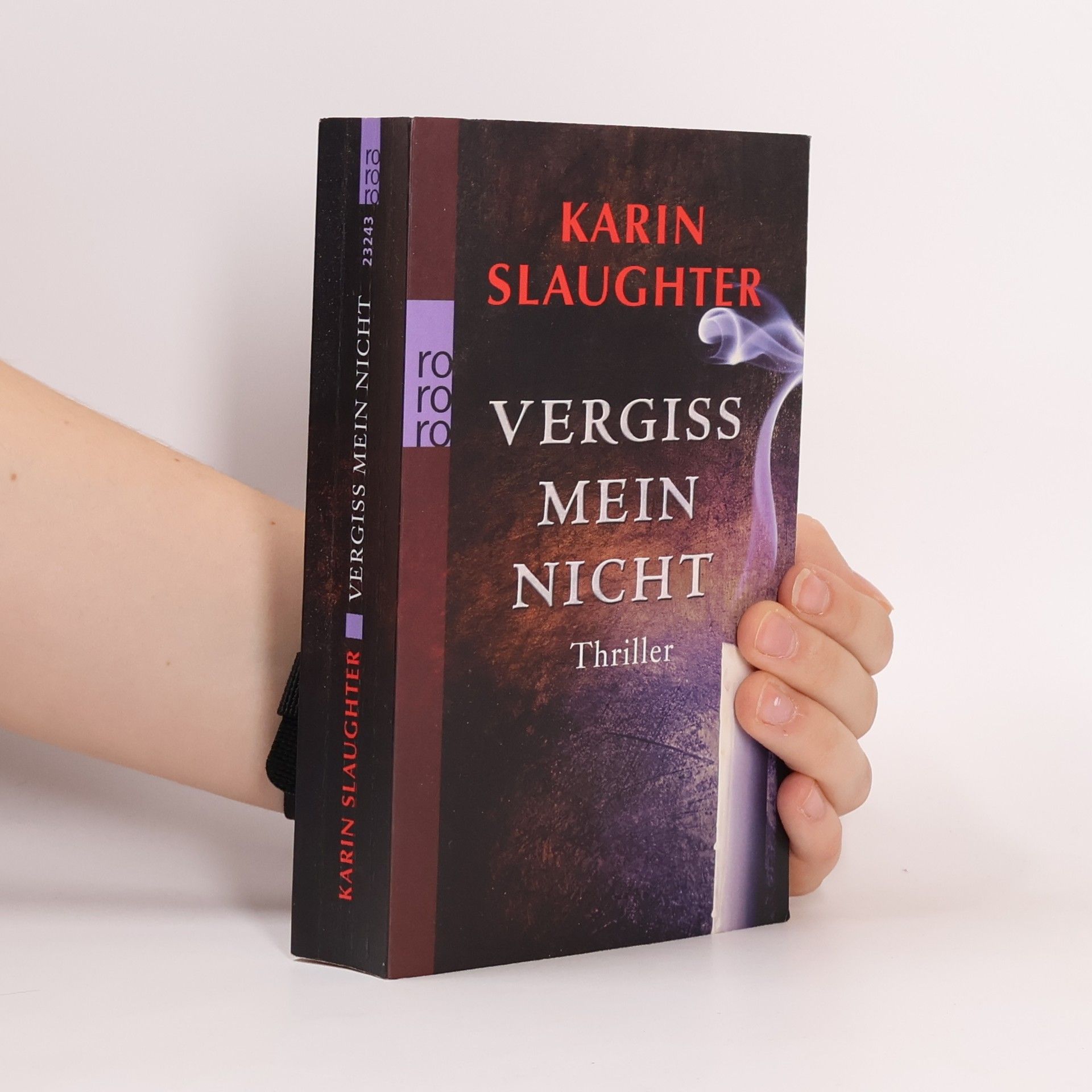 Karin Slaughter Vergiss mein Nicht