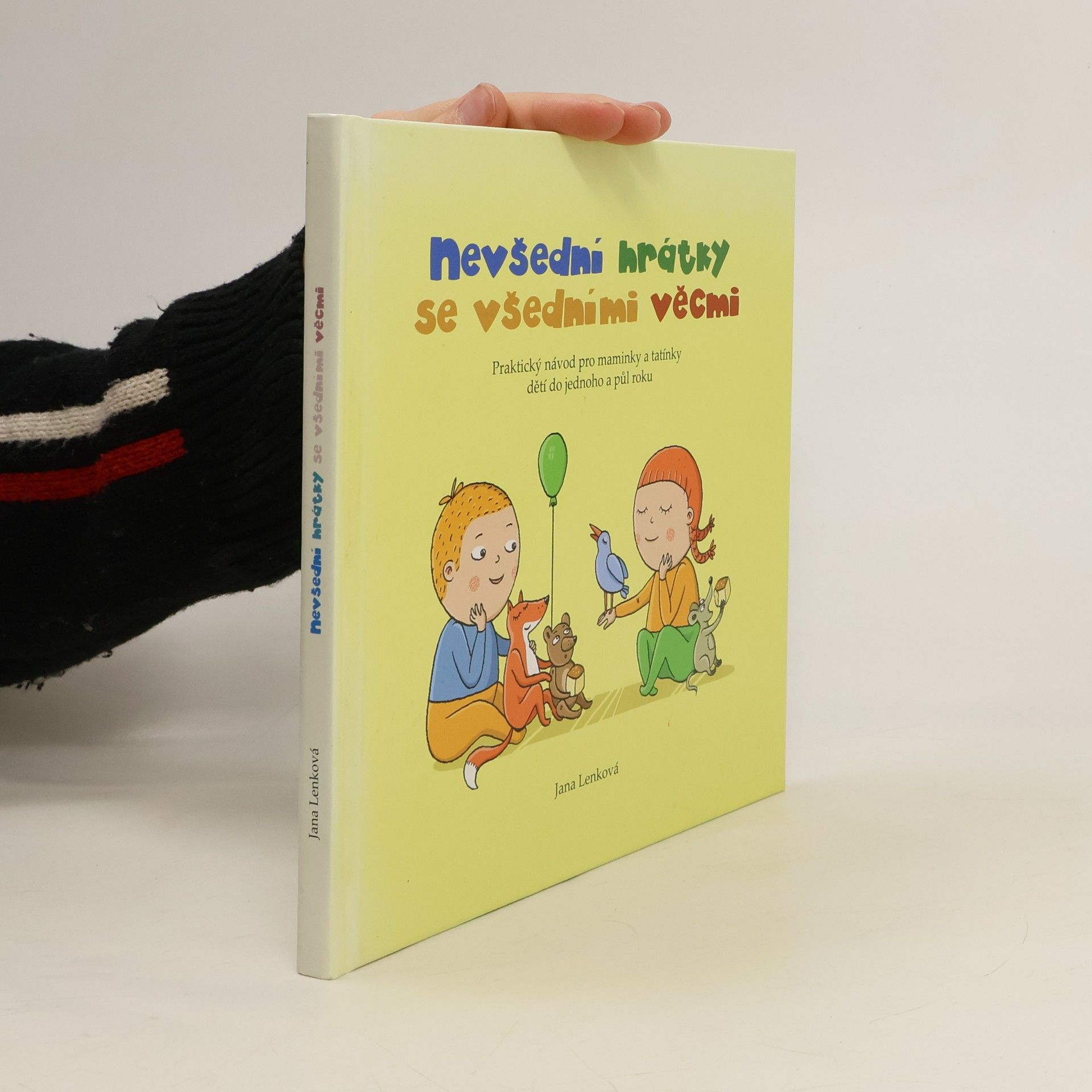 Nevšední hrátky se všedními věcmi