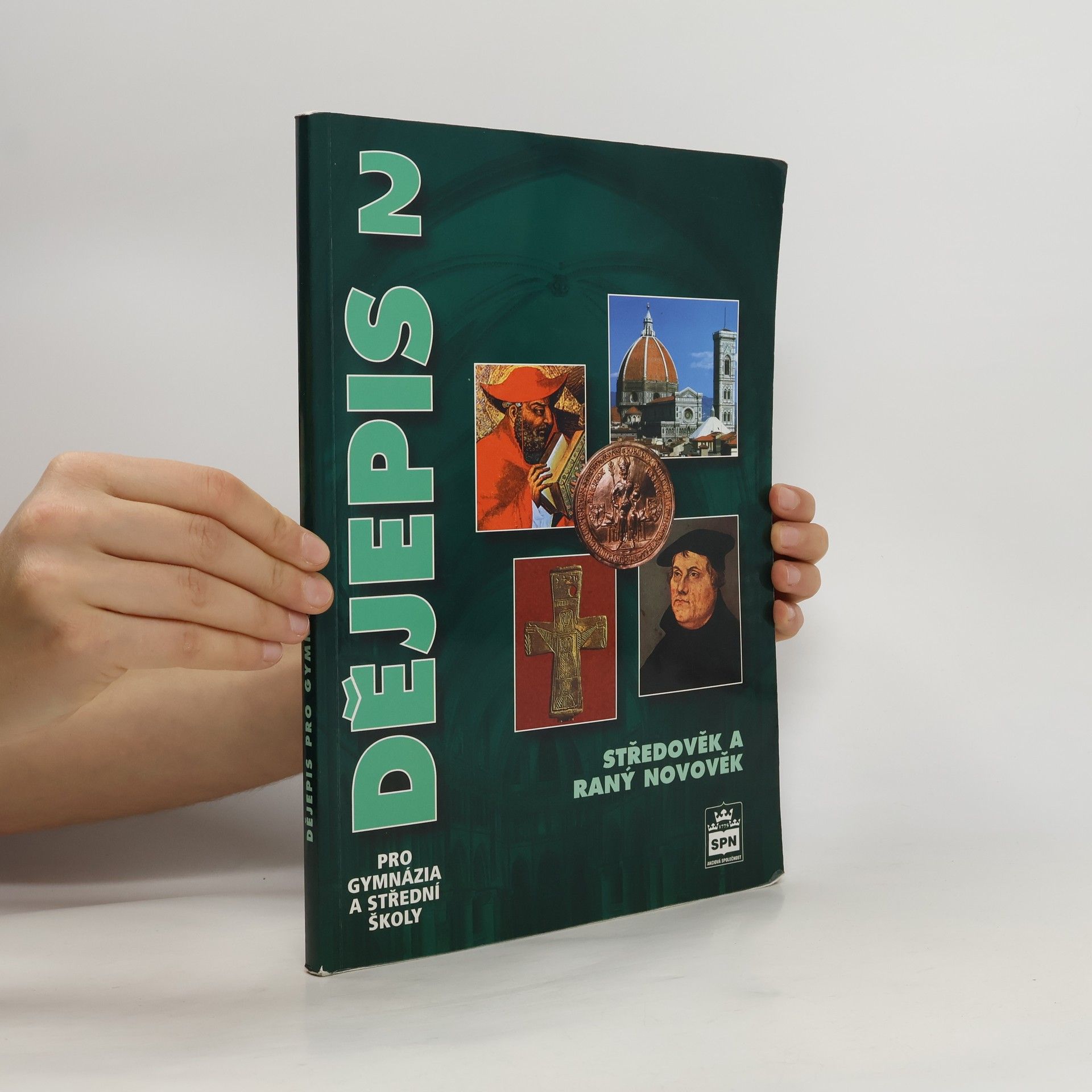 Petr Čornej Dějepis pro gymnázia a střední školy 2: Středověk a raný novověk