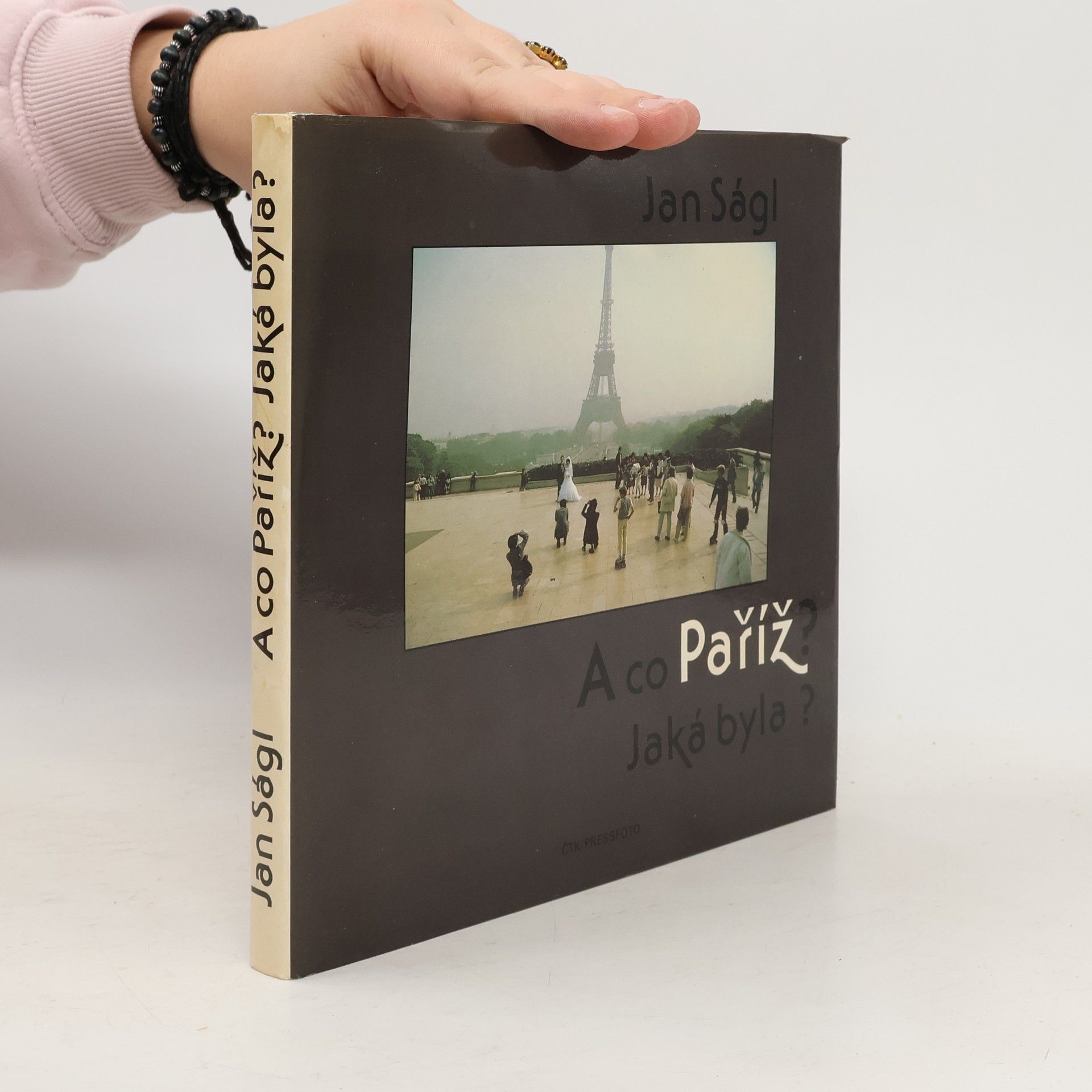 Jan Ságl A co Paříž? Jaká byla?
