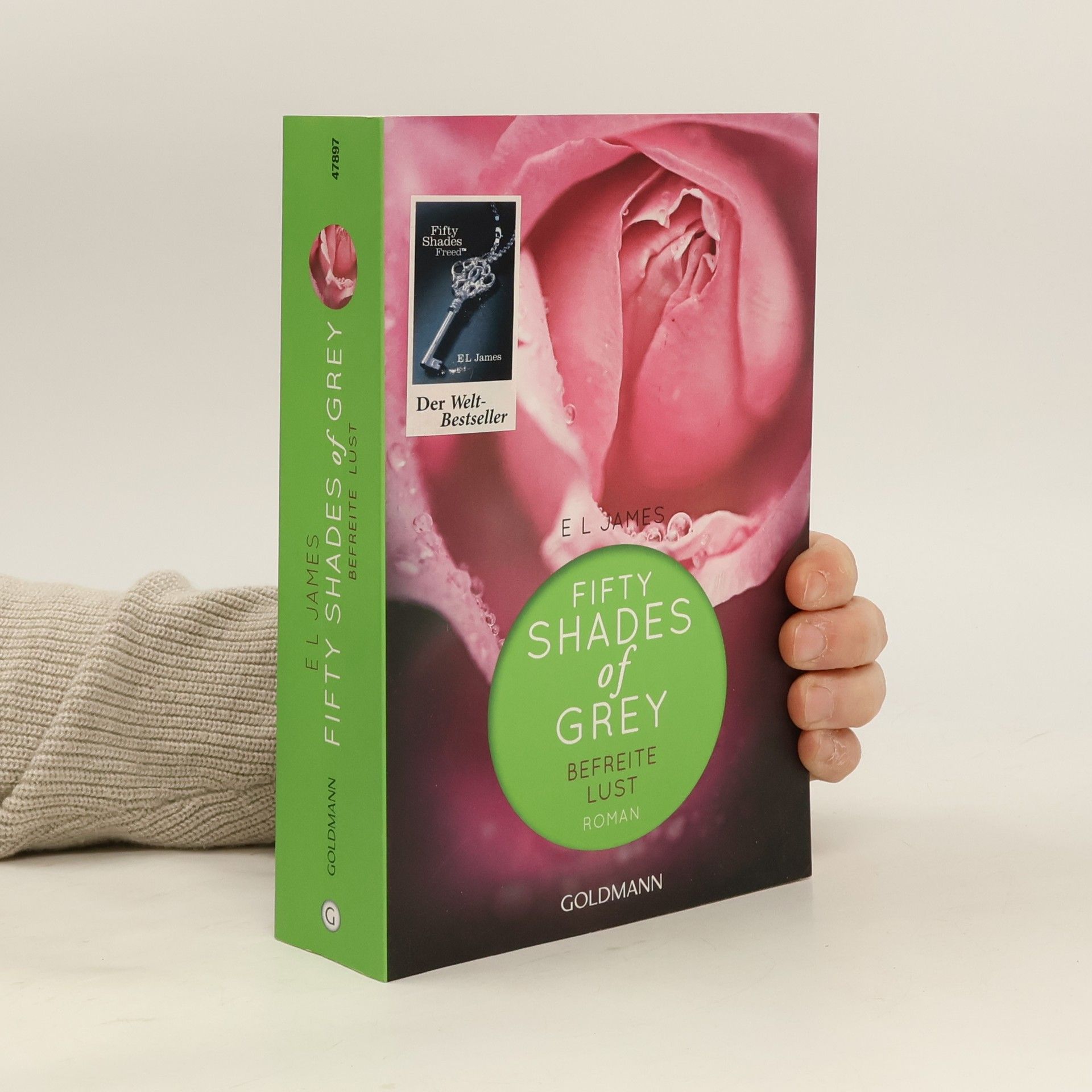 E. L. James Shades of Grey. Befreite Lust