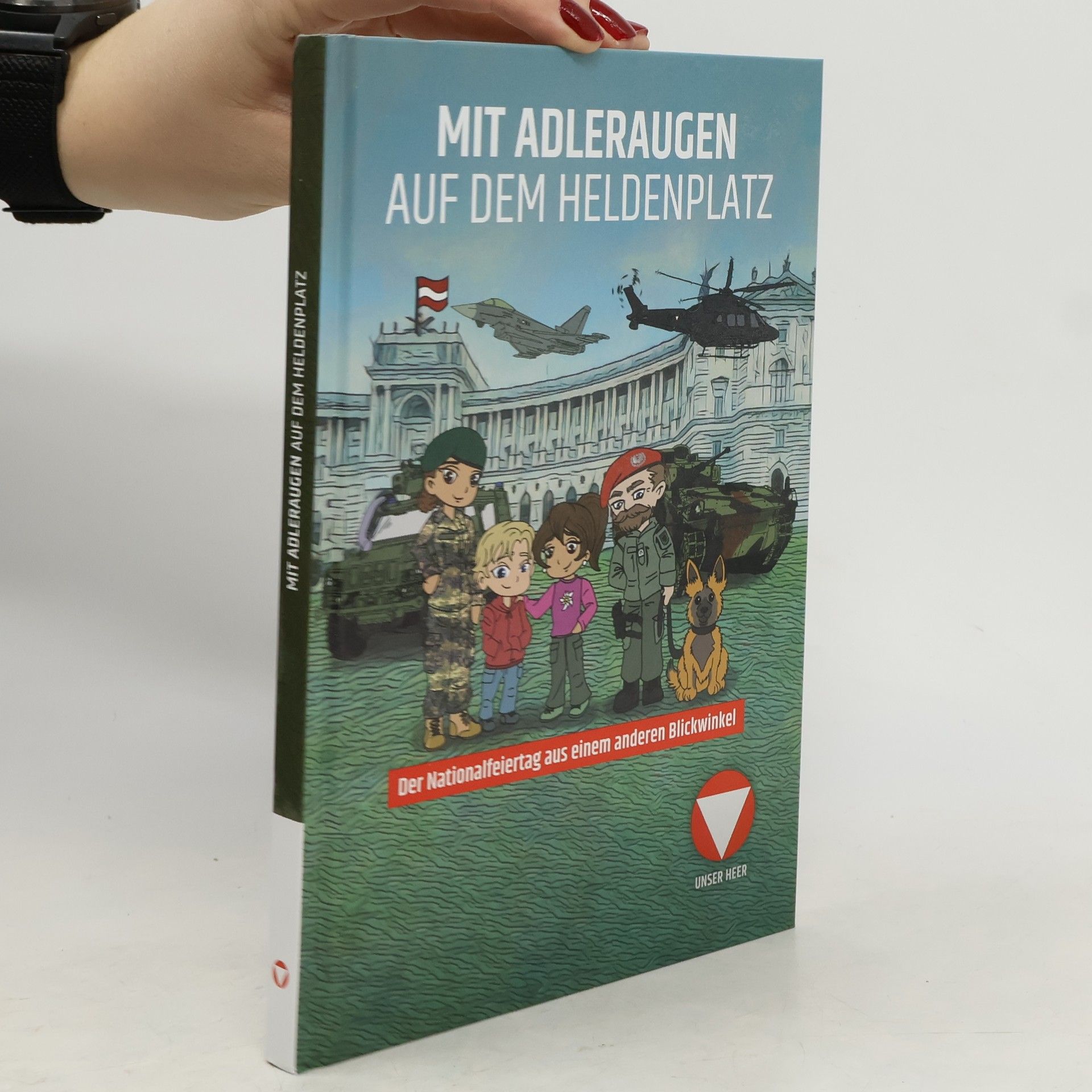 Autorenkollektiv Mit Adleraugen auf dem Heldenplatz