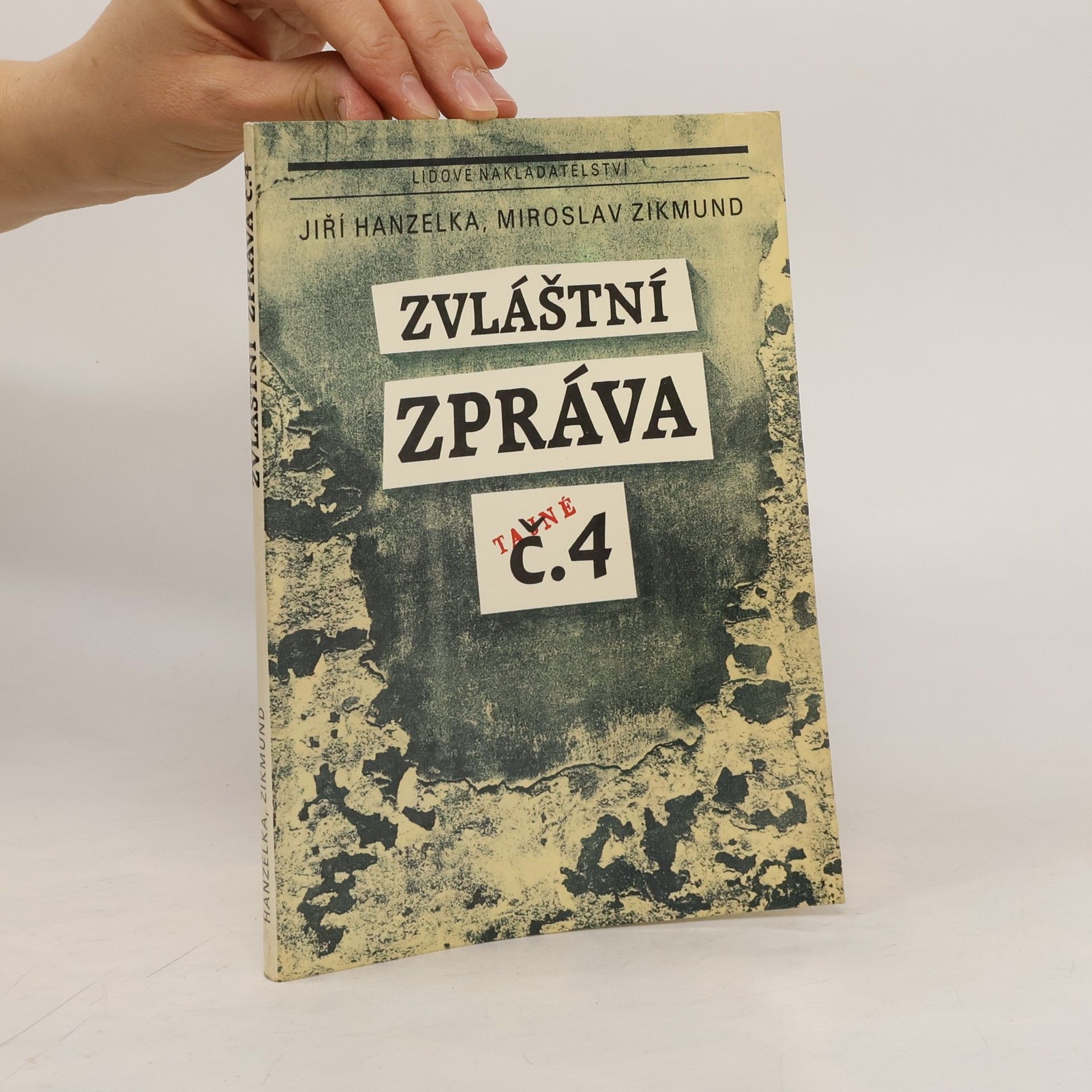 Jiří Hanzelka Zvláštní zpráva č. 4