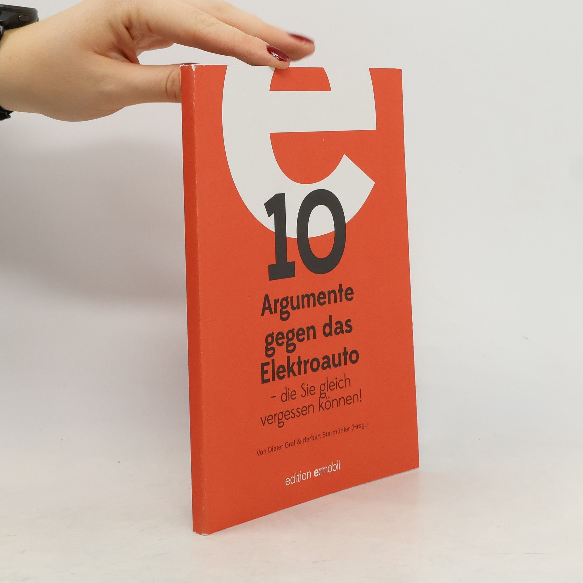 10 Argumente gegen das Elektroauto - die Sie gleich vergessen können!