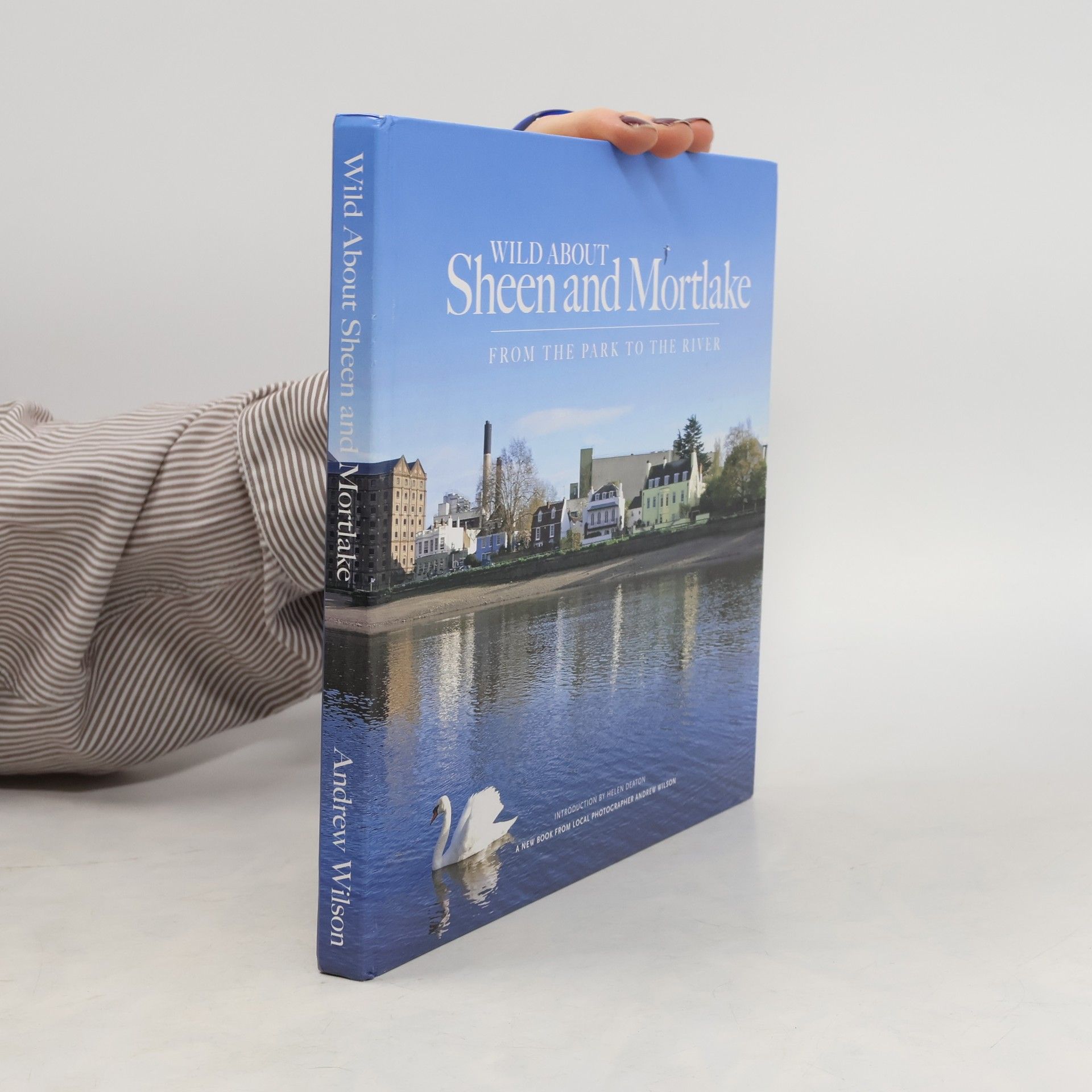 Andrew Wilson-Dickson Wild About Sheen and Mortlake