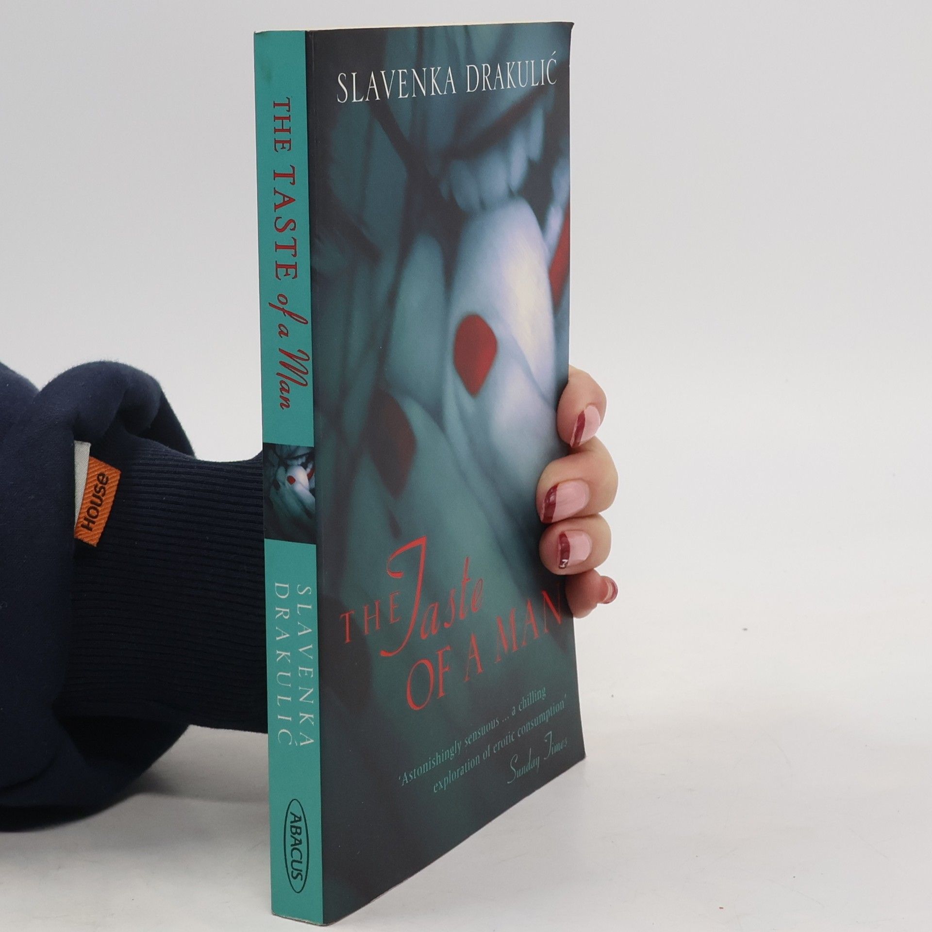 Slavenka Drakulić The Taste of a Man