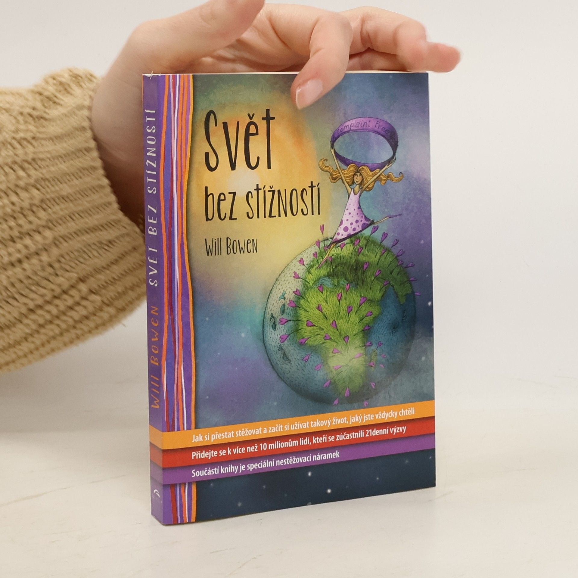 Will Bowen Svět bez stížností