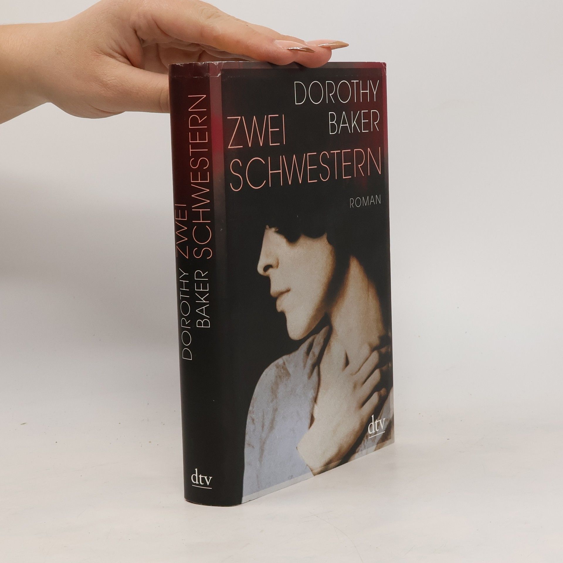 Dorothy Baker Zwei Schwestern