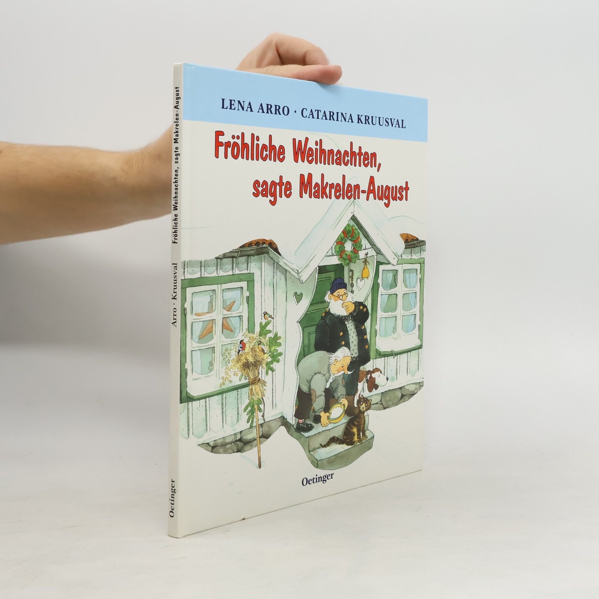 Fröhliche Weihnachten, sagte Makrelen-August