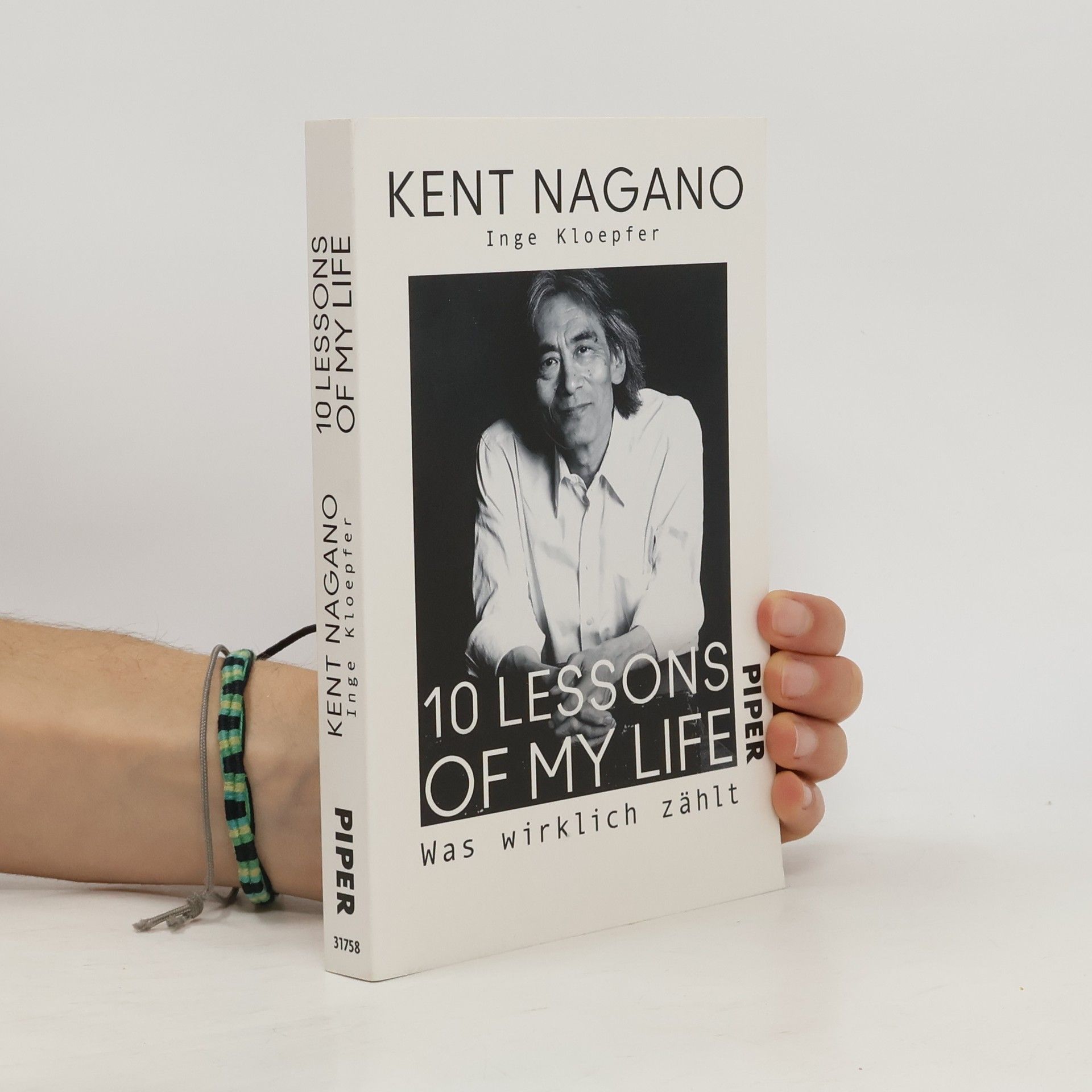 Kent Nagano 10 Lessons of my Life