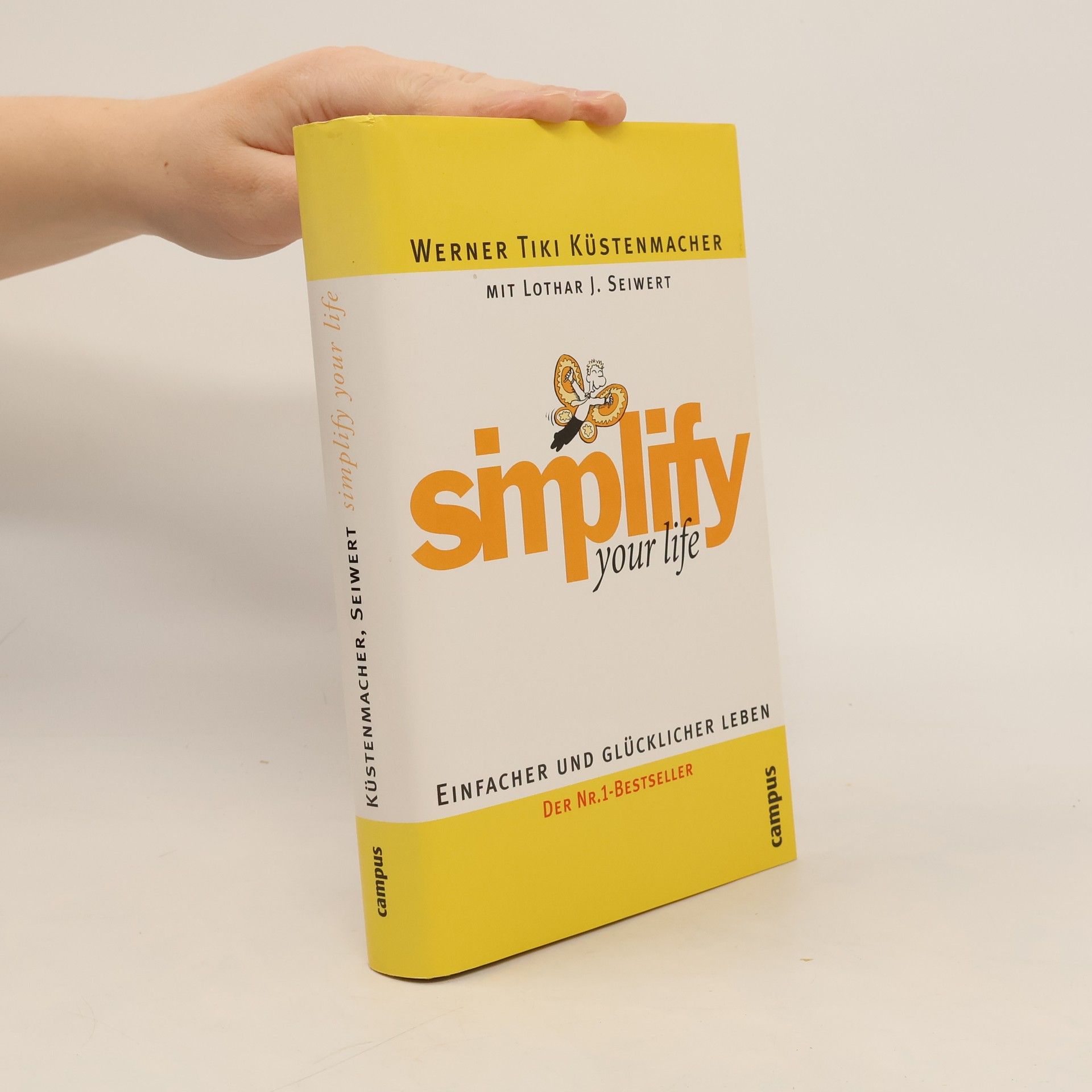 Werner Tiki Küstenmacher Simplify your life