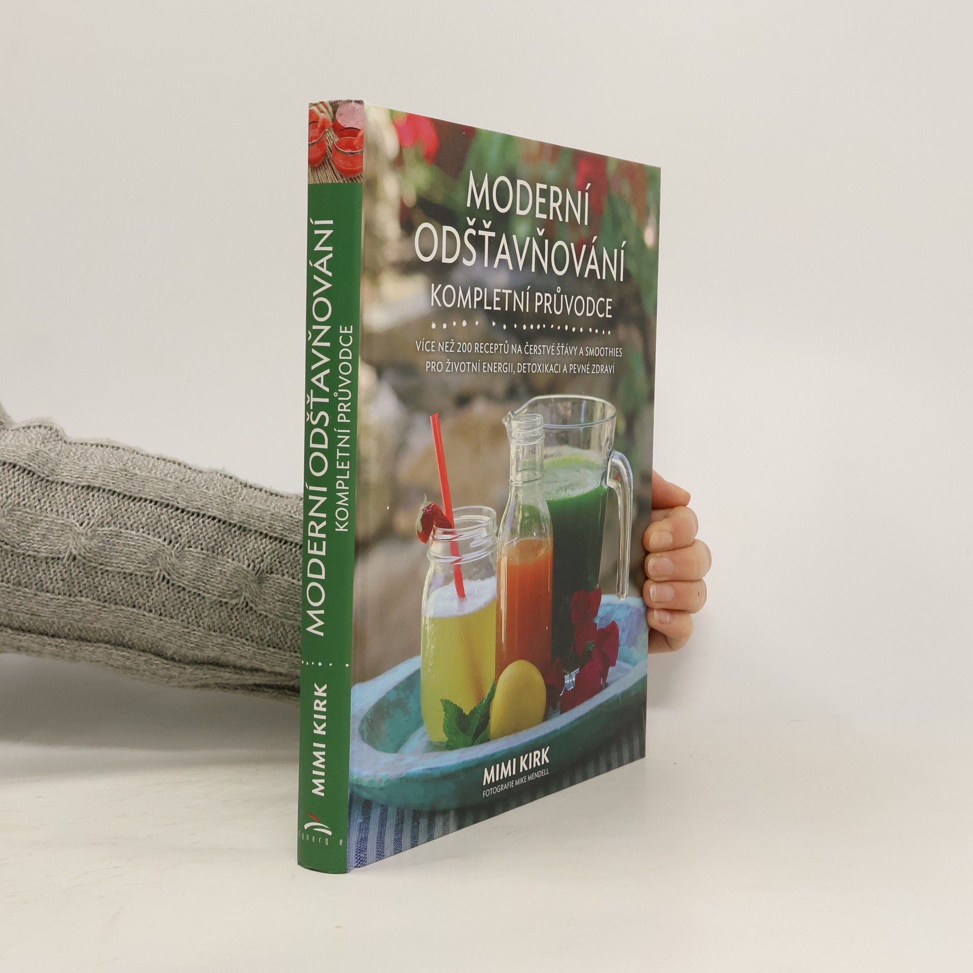 Mimi Kirk Moderní odšťavňování