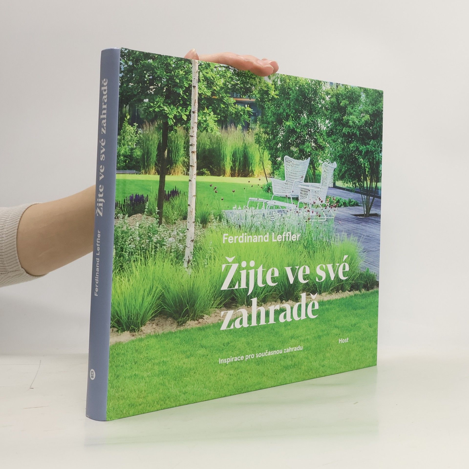 Ferdinand Leffler Žijte ve své zahradě