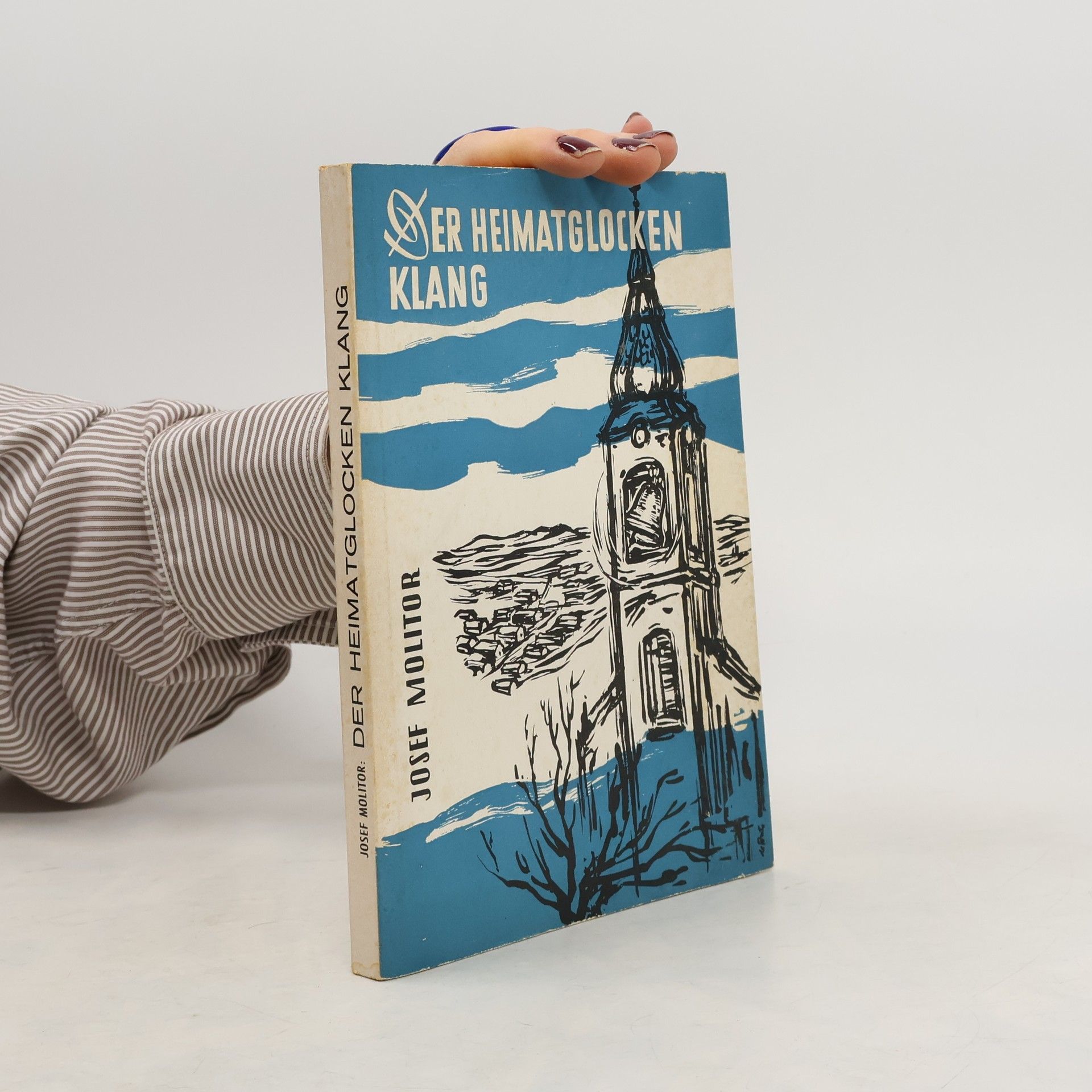 Josef Molitor Der Heimatglocken Klang