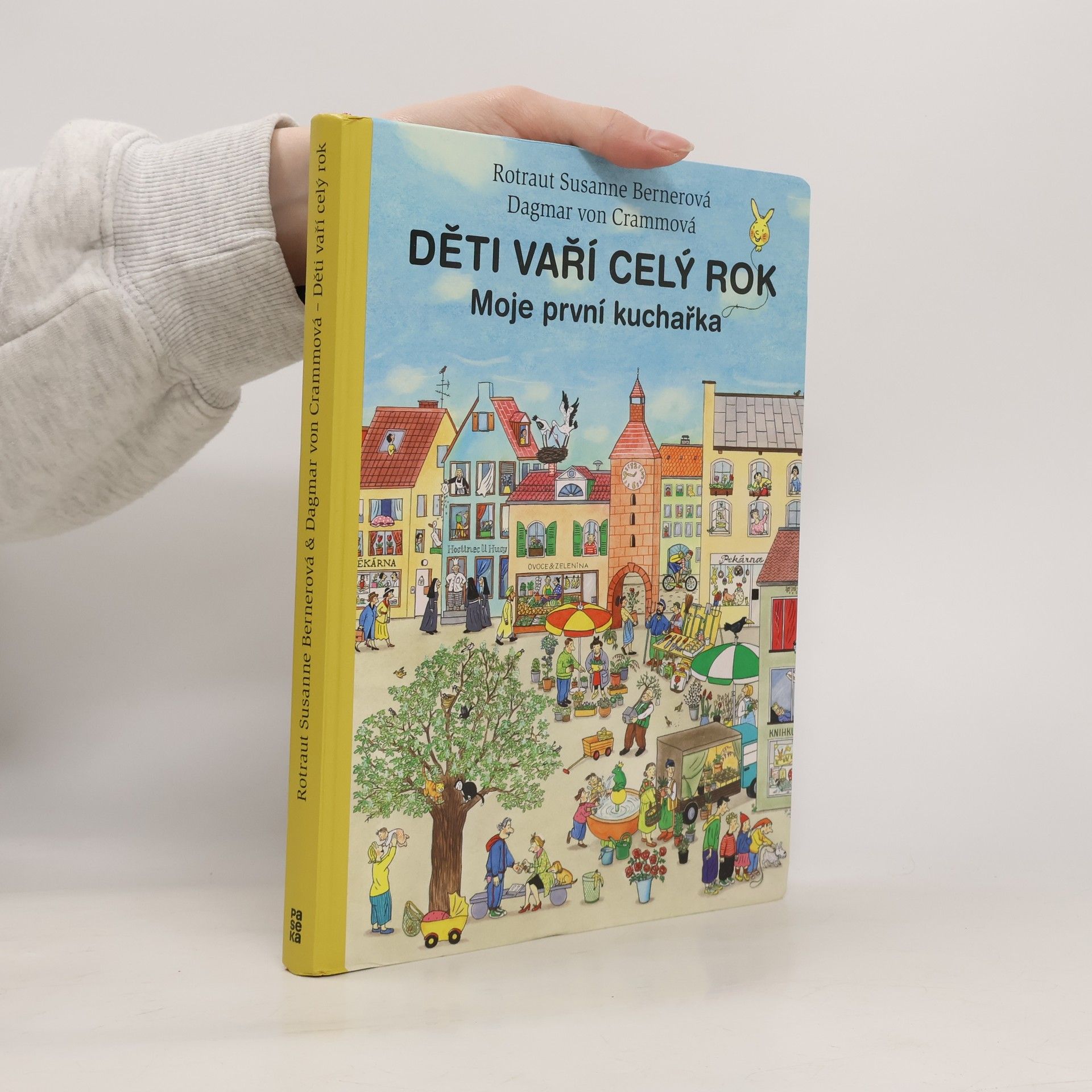 Rotraut Susanne Berner Děti vaří celý rok. Moje první kuchařka